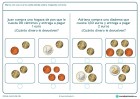 Ficha de calcular el cambio a devolver para niños de siete a ocho años por la que tendrán que marcar el cambio correcto tras una compra.
