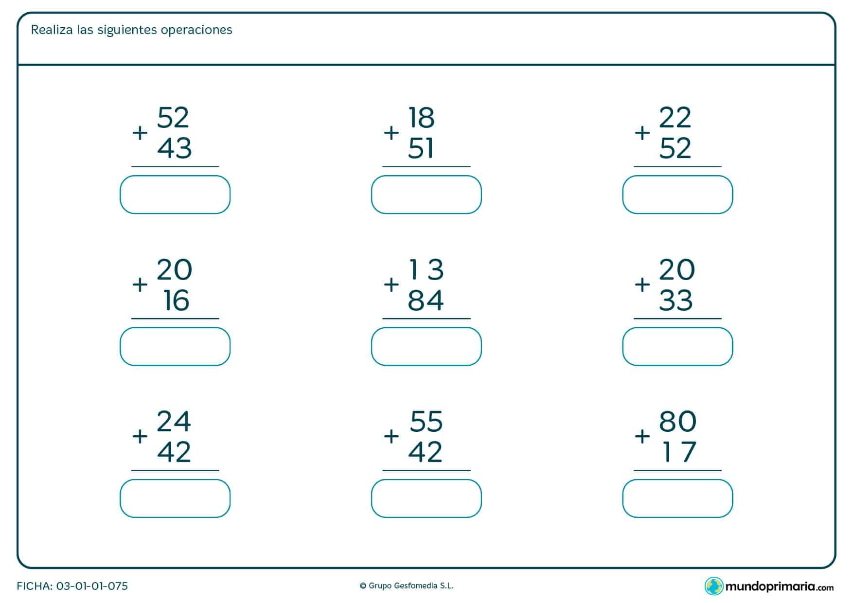 Ficha de adición de 2 cifras con nueve operaciones diferentes en vertical. Escribe el resultado total.