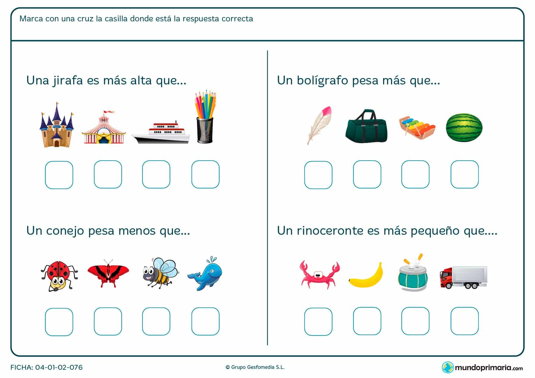 Ficha de altura y peso en la que has de marcar cuál de los objetos pesa más, es más pequeño, es más alto,…