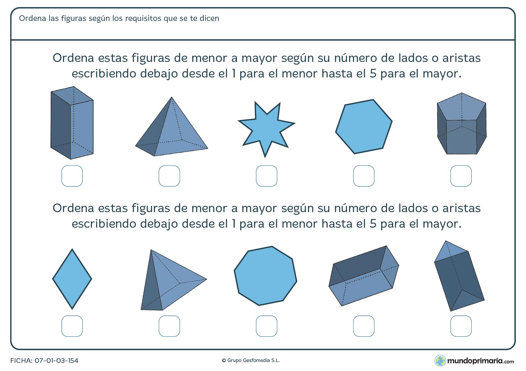 Ficha de aristas de figuras en la que deberás ordenar estas figuras geométricas de menor a mayor número de lados o aristas.