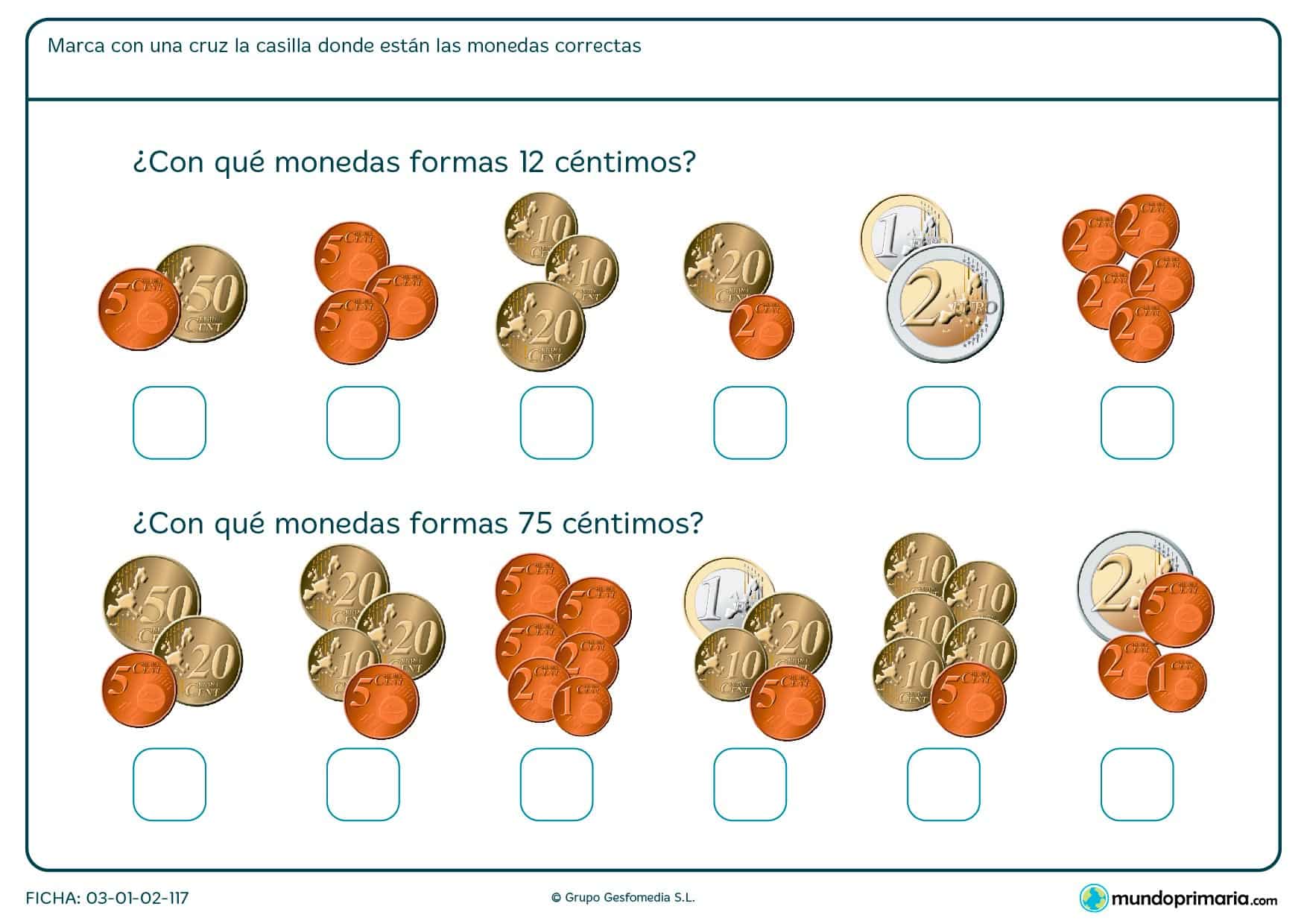 Ficha de calcular monedas en la que tendrás que saber que grupo de ellas se corresponde con la cifra que te damos.