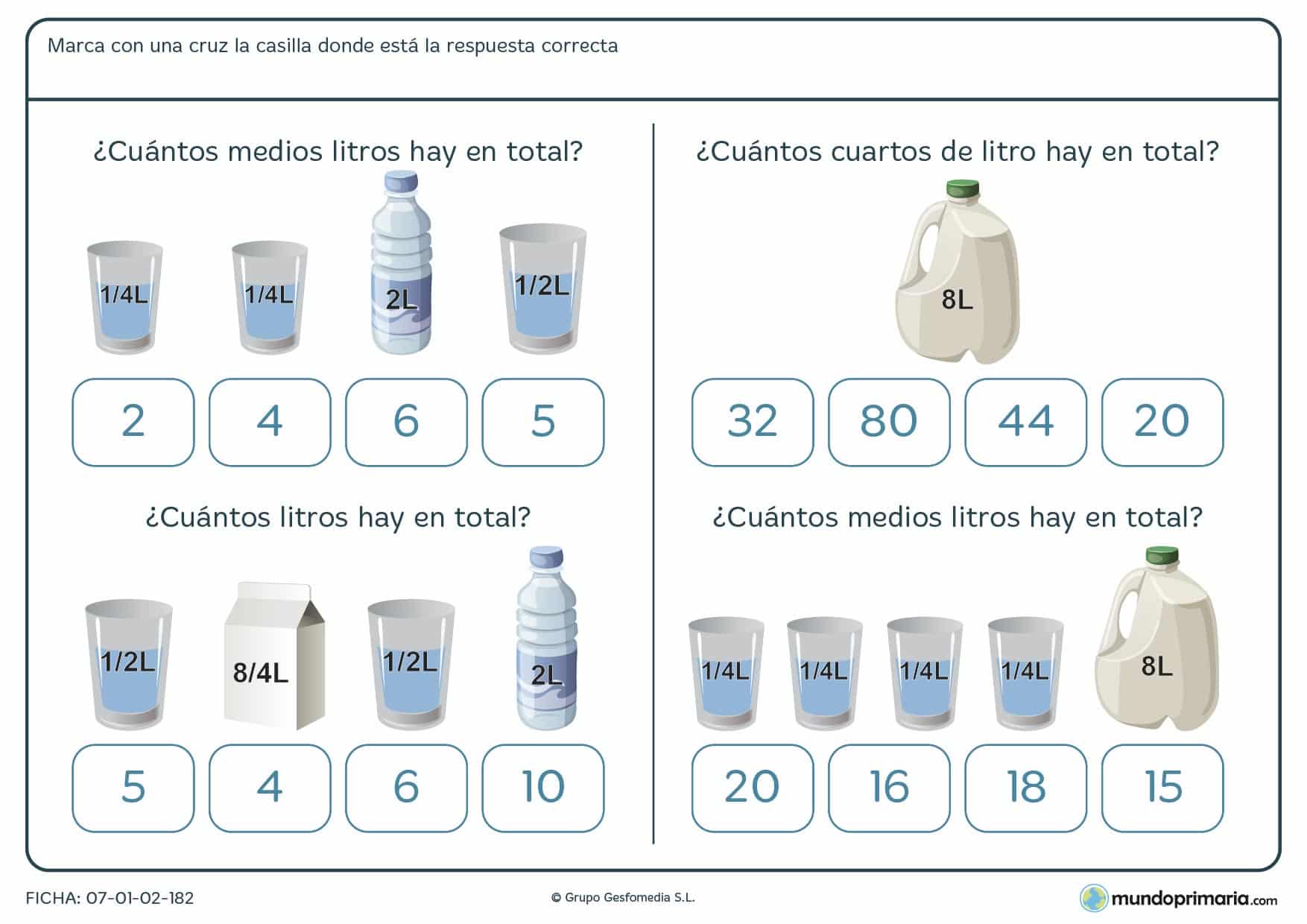 Ficha de capacidad en litros. Tienes que responder correctamente sobre las equivalencias de las medidas que te damos.