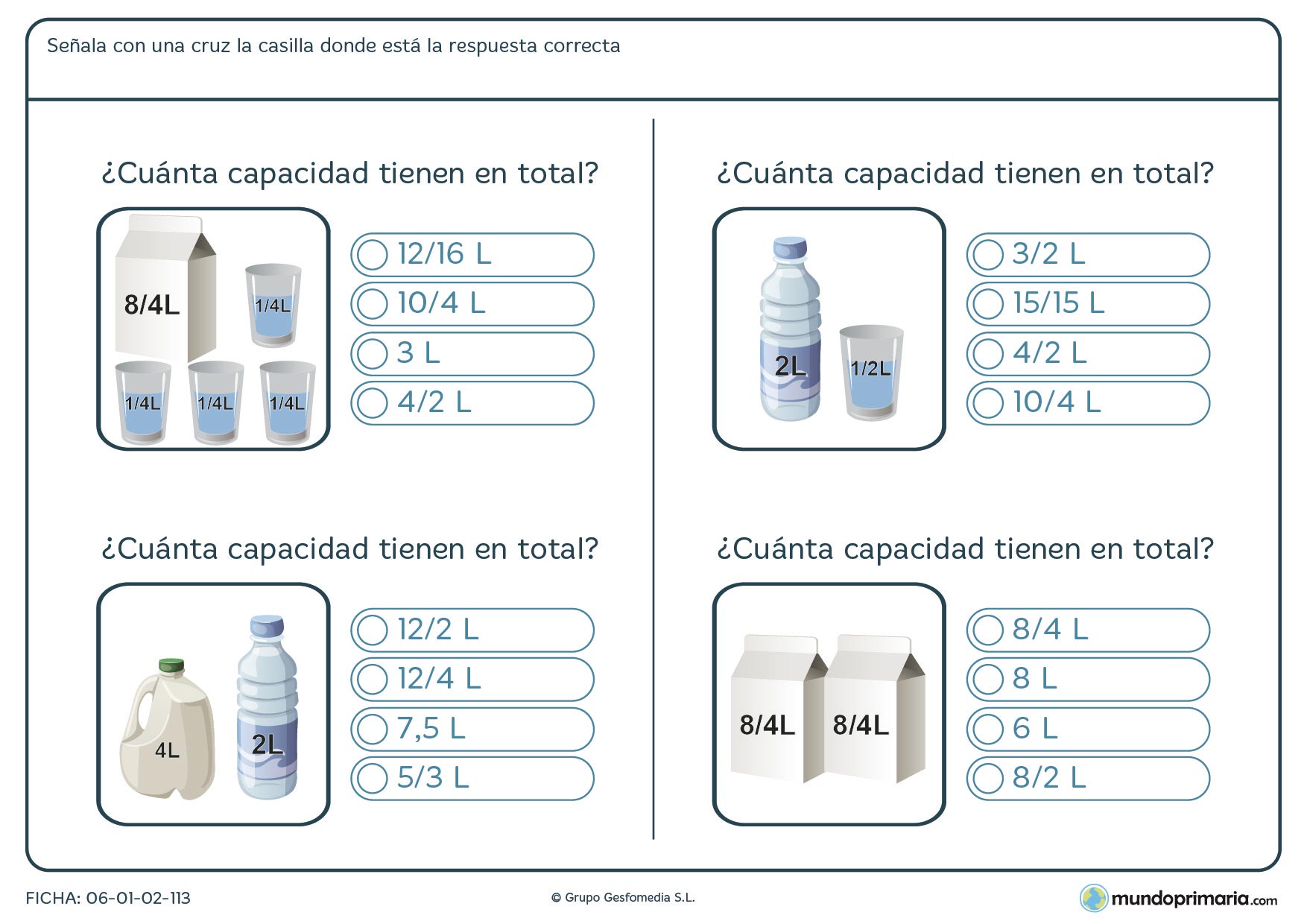 Ficha de capacidad total de varios envases que habrás de sumar para hallar el resultado.