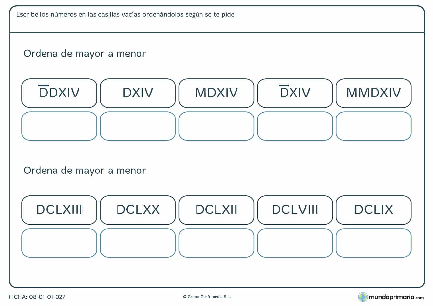 Colocar de mayor a menor números romanos