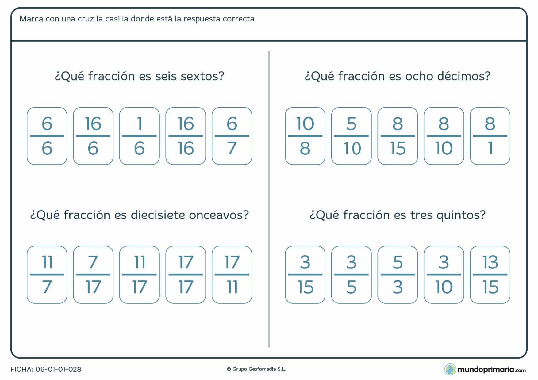 Ficha de correspondecia de fracciones numérica con su nombre. Hay señalar la correcta.