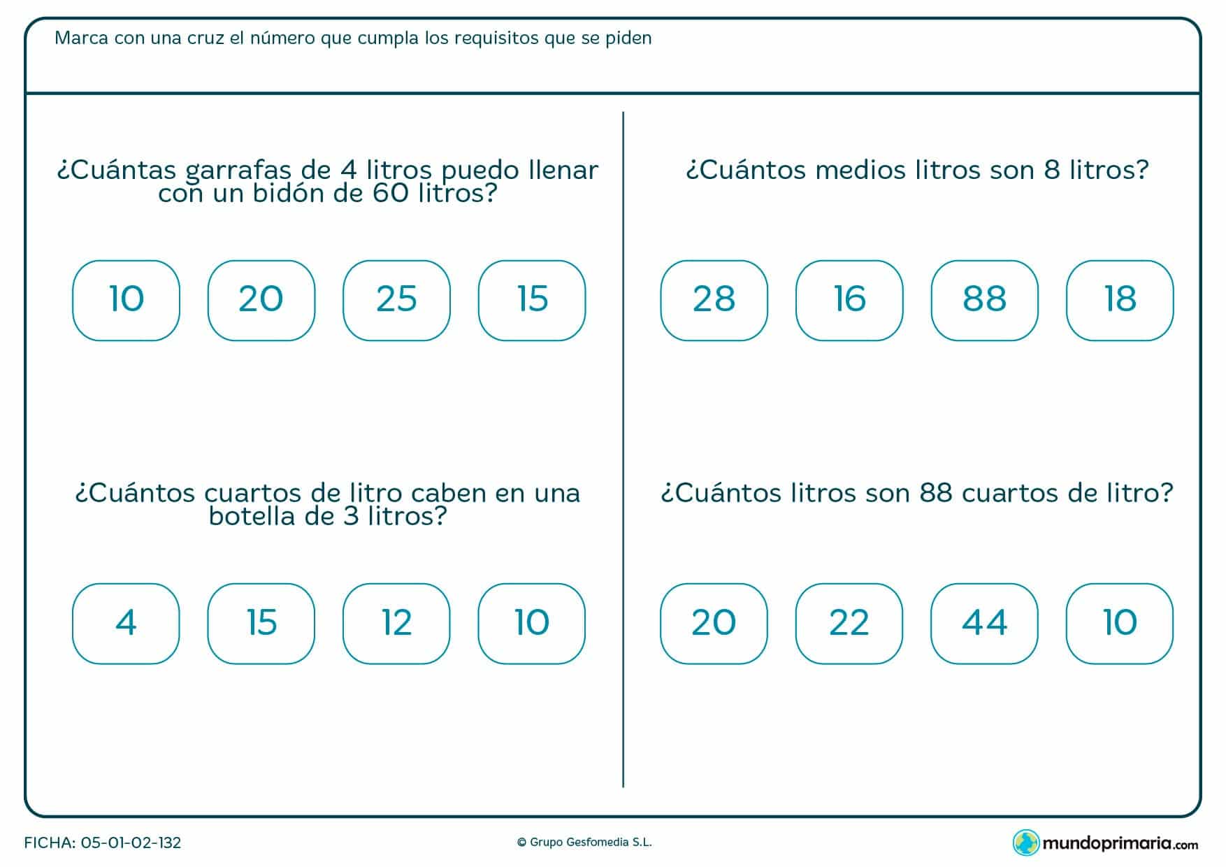 Ficha de cuartos de litro que has de pasar a litros o medios litros según el caso.
