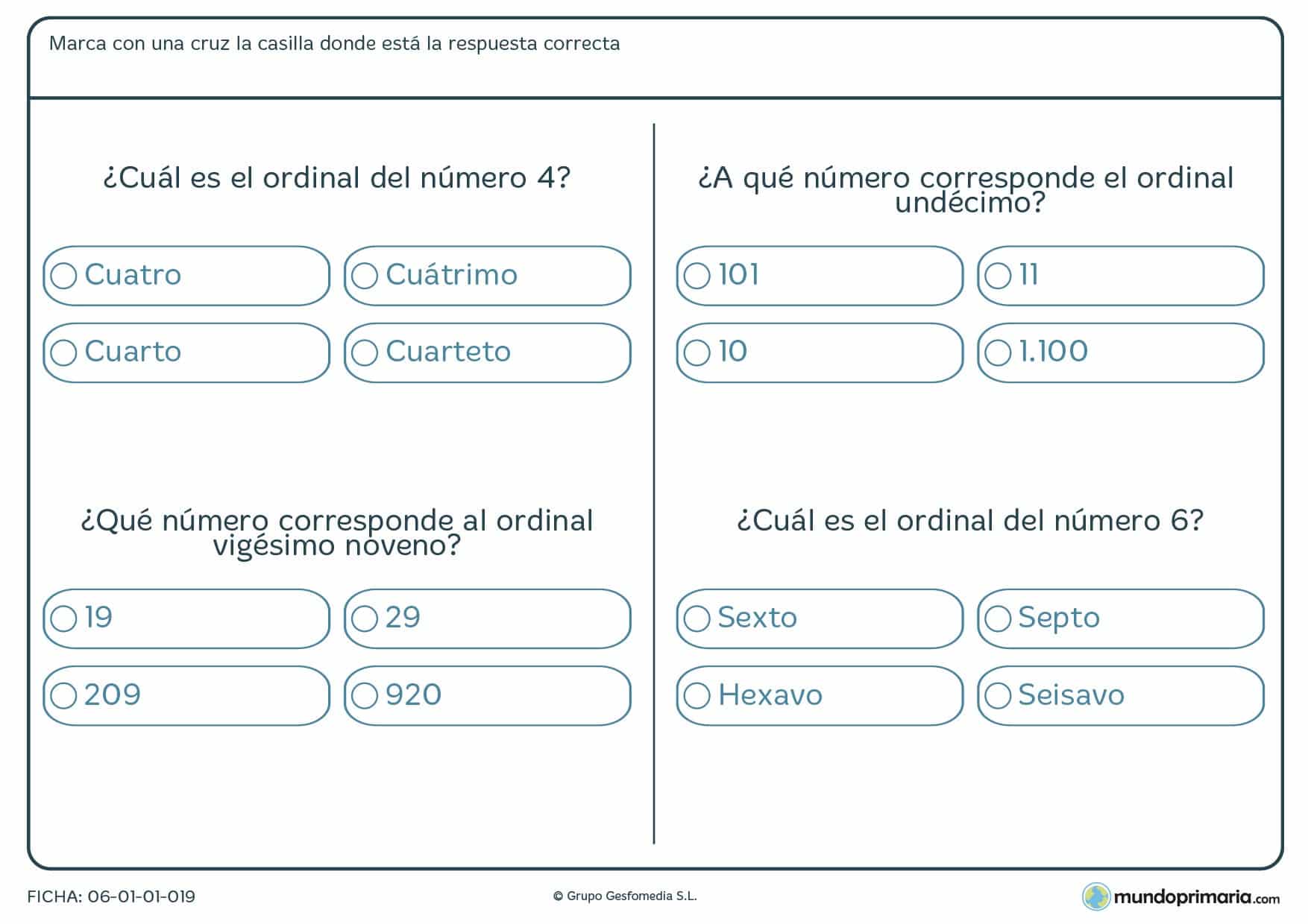 Ficha de cuál es el ordinal en la que has de contestar el correcto ordinal entre cuatro posibles soluciones.