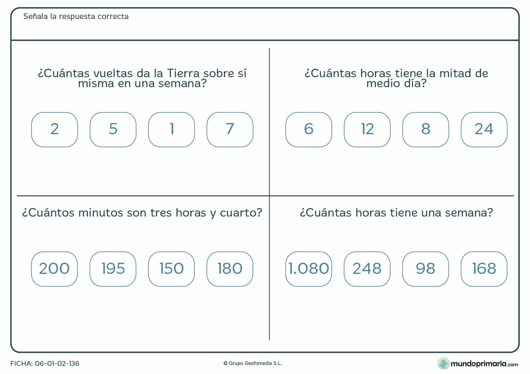 Ficha de cálculo de horas en determinados sucesos y la que deberás marcar la respuesta correcta.