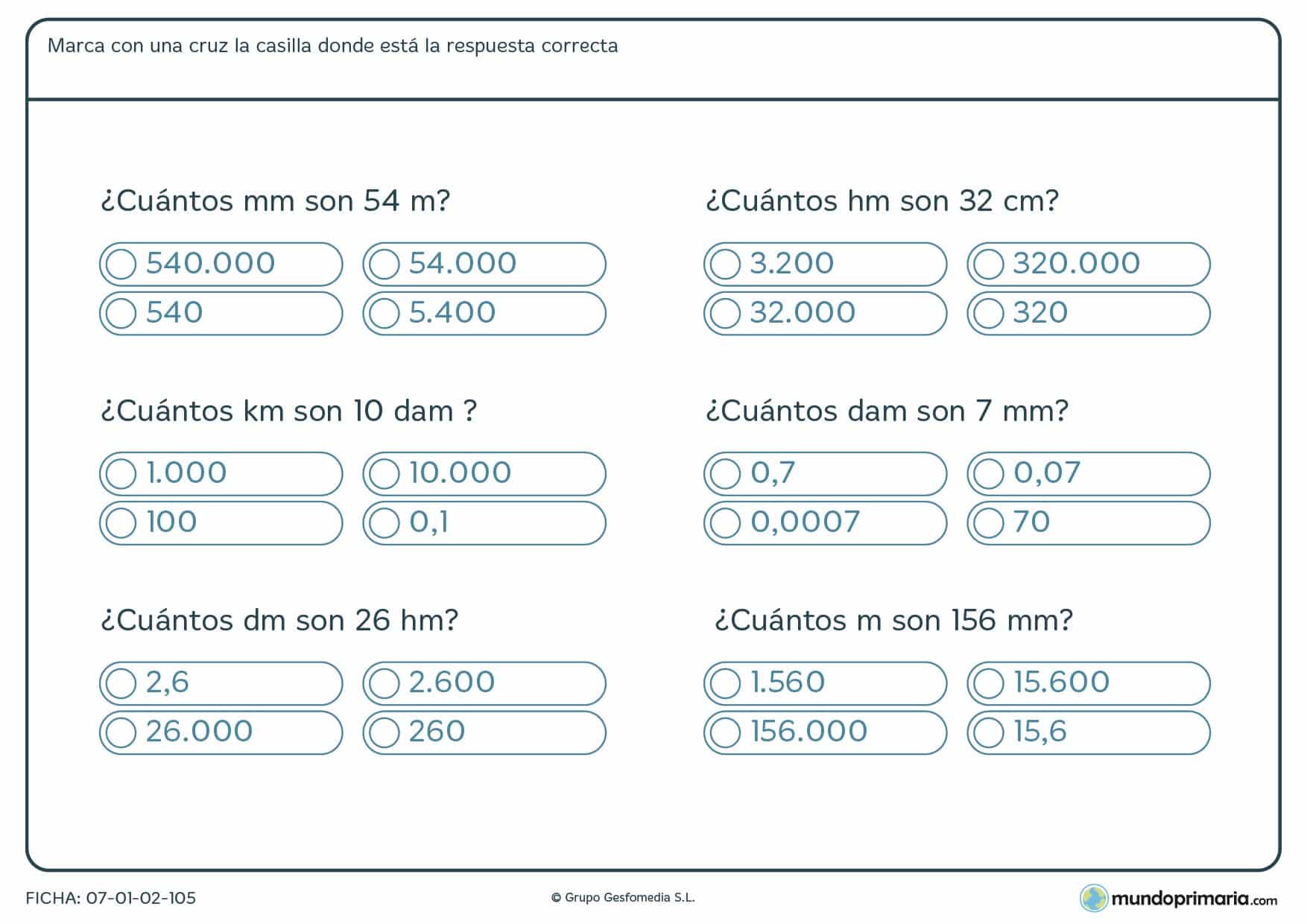 Ficha de equivalencia de medidas. Pon una X en la respuesta correcta sobre equivalencias.