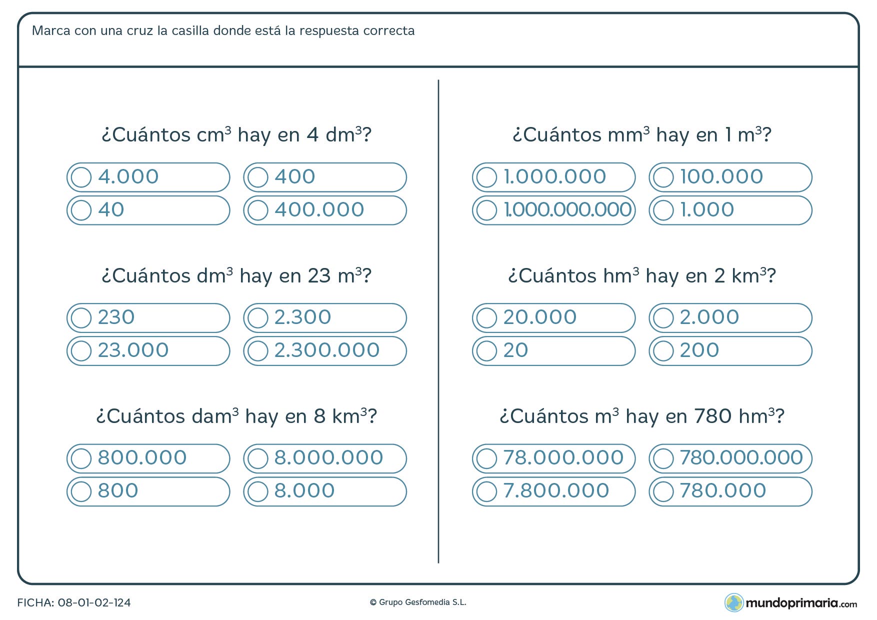 Ficha de equivalencia de volúmenes en la que has de marcar la casilla con la respuesta correcta.