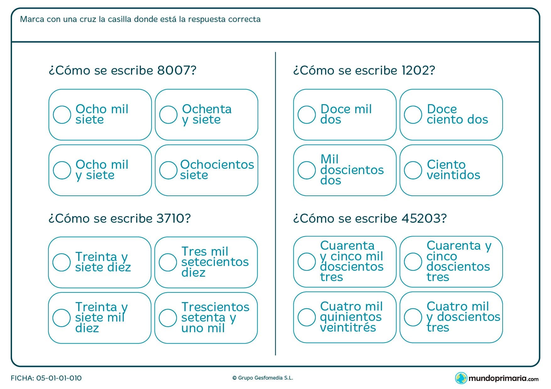 Ficha de escribir un número en palabras eligiendo una de las cuatro opciones que será la verdadera.