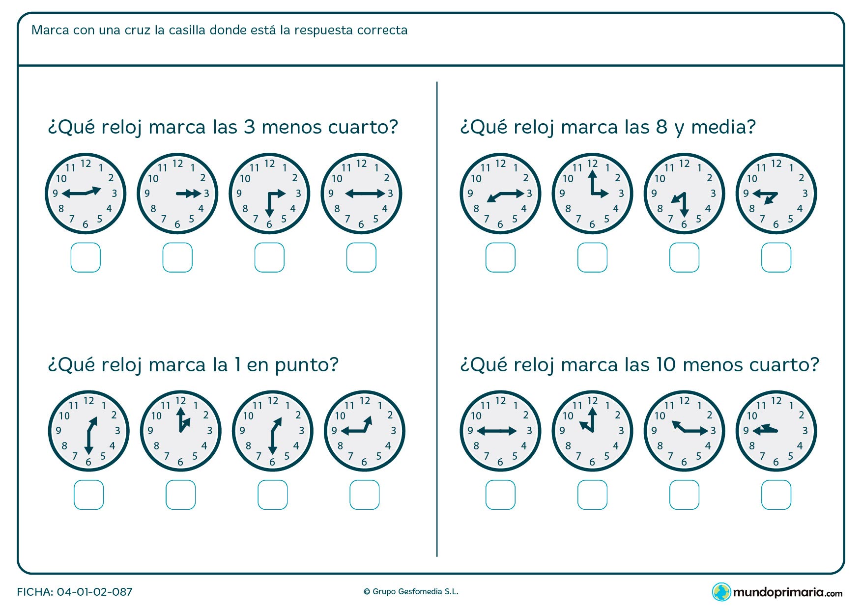 Ficha de hora y media, hora en punto, cuartos de hora. Elige el reloj correcto.