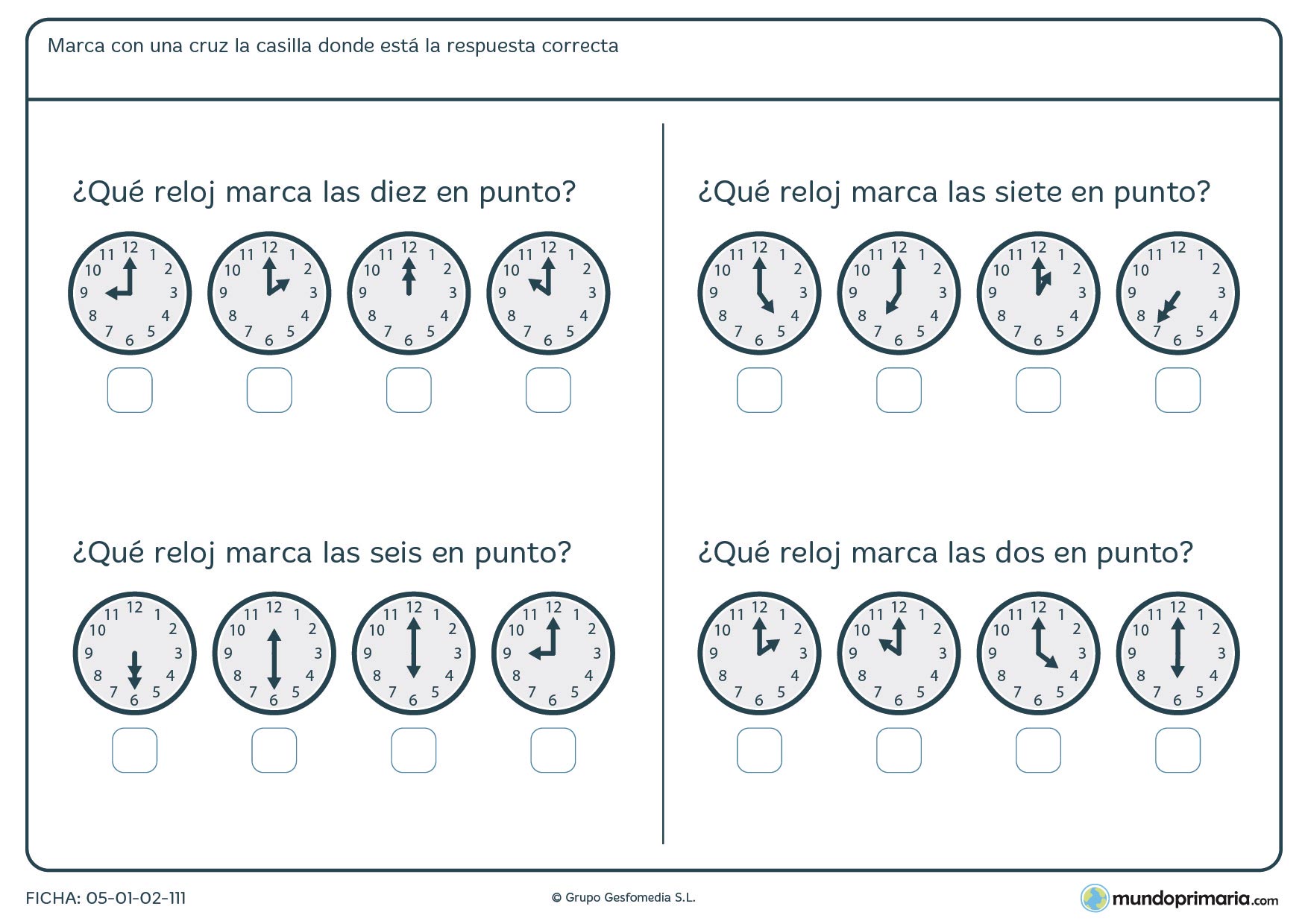 Ficha de horas en punto en la que hay que señalar los relojes que marcan la hora correcta.