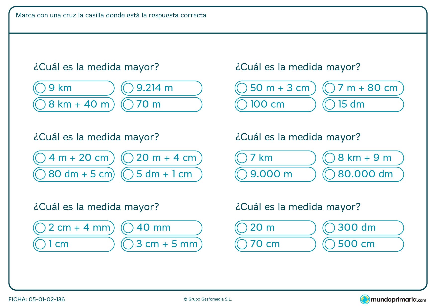 Ficha de la mayor medida que te presentamos, sumalas y averigua cuál es la mayor.