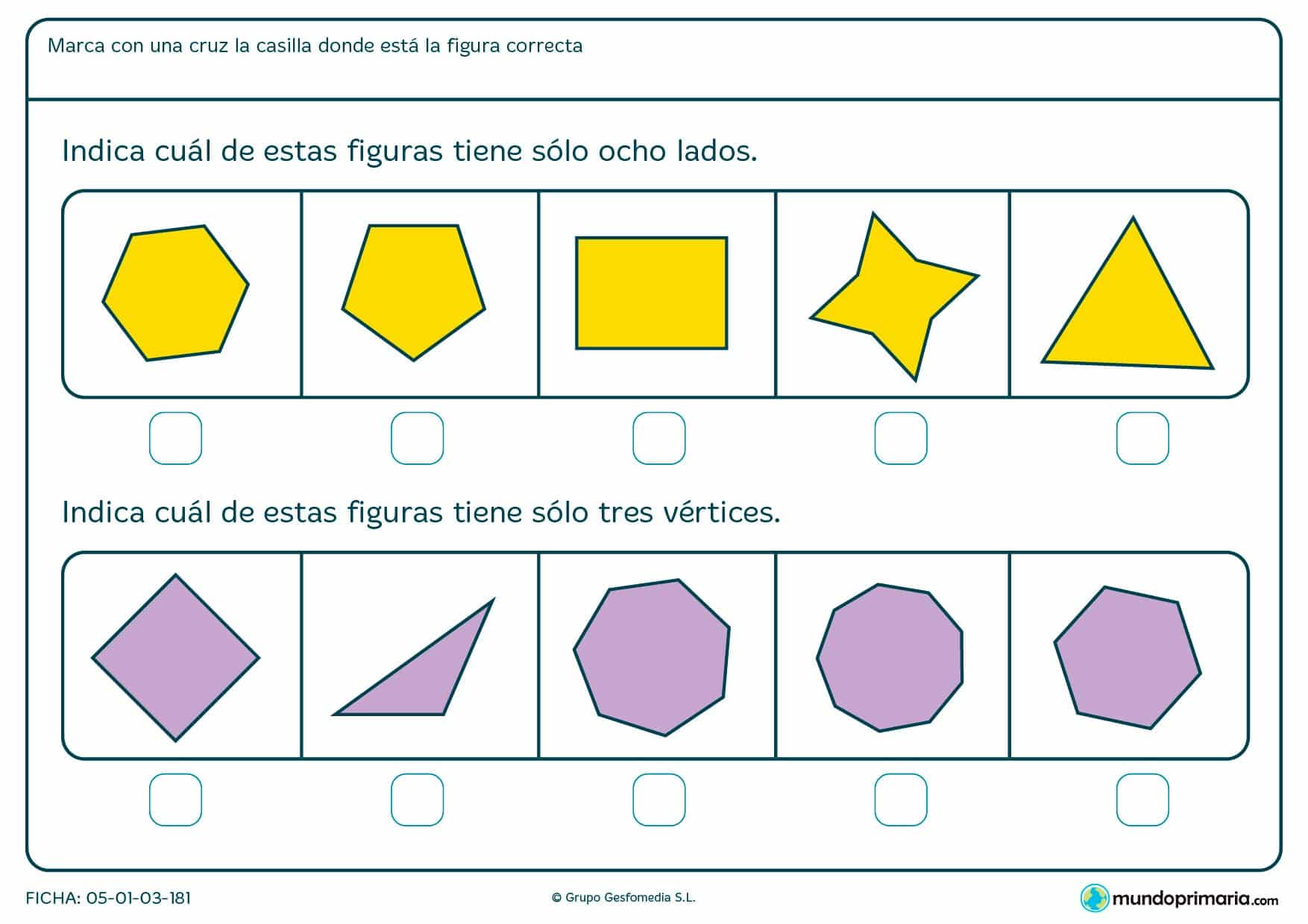 Ficha de lados y vértices geométricos. Cuéntalos y señala la figura que correponde como respuestra a la pregunta.