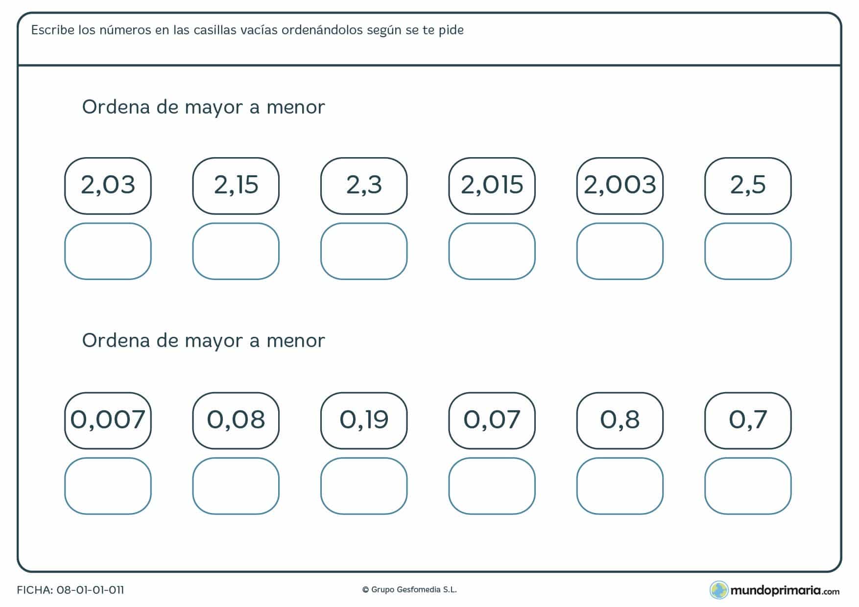 Ficha de mayor a menor con decimales en la que has de colocarlos por orden de valor.
