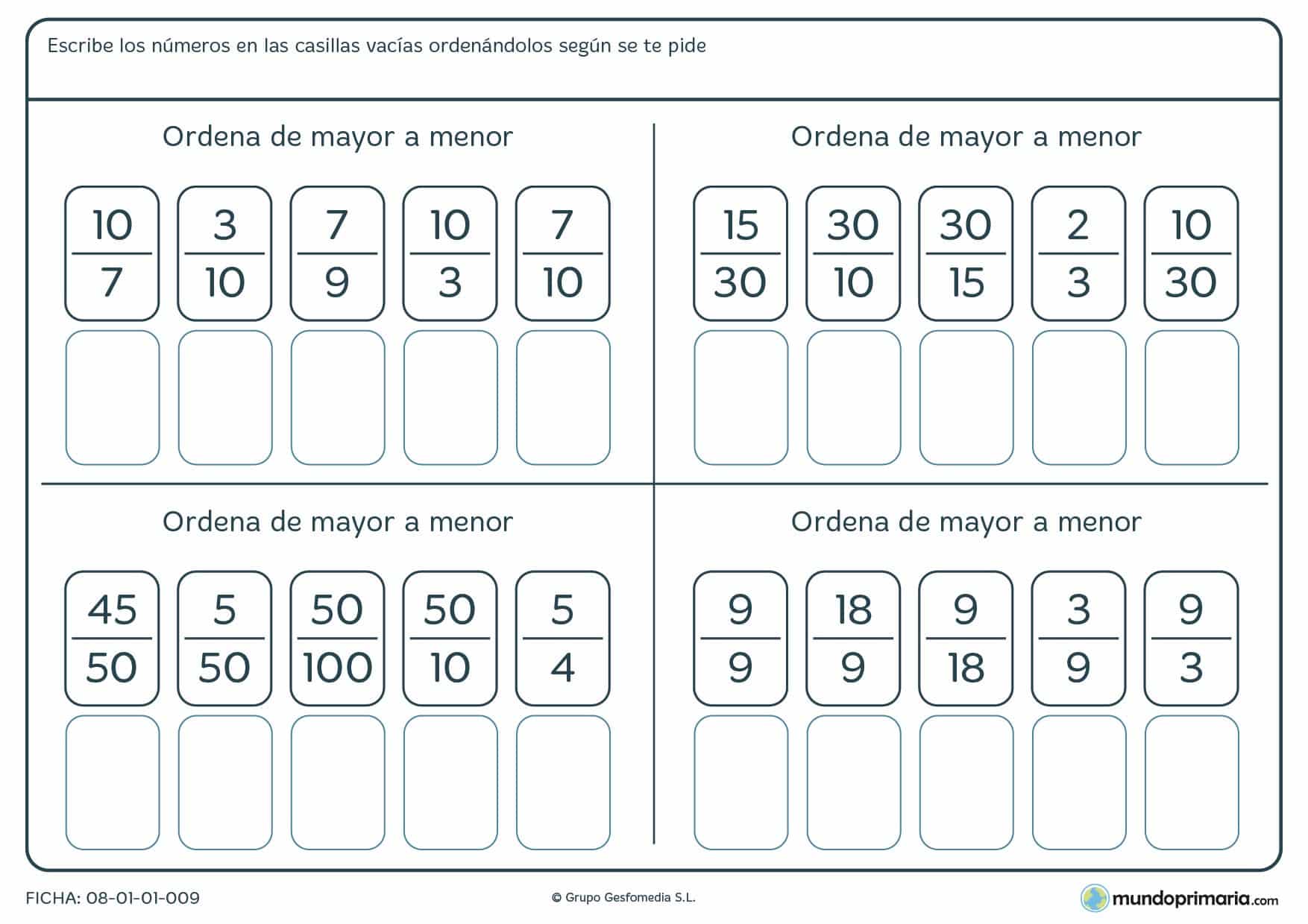 Ficha de mayor a menor fracciones para colocar en el orden que se te pida y de manera correcta.