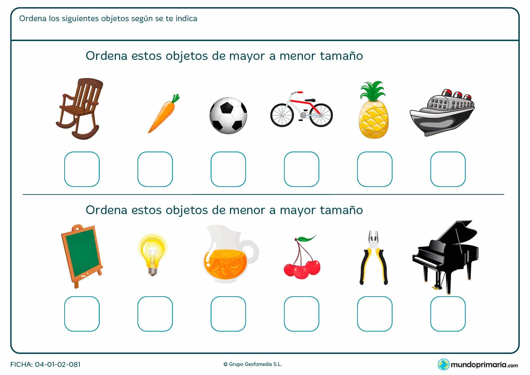 Ficha de mayor a menor tamaño en la que deberás ordena rvarios objetos según su tamaño.