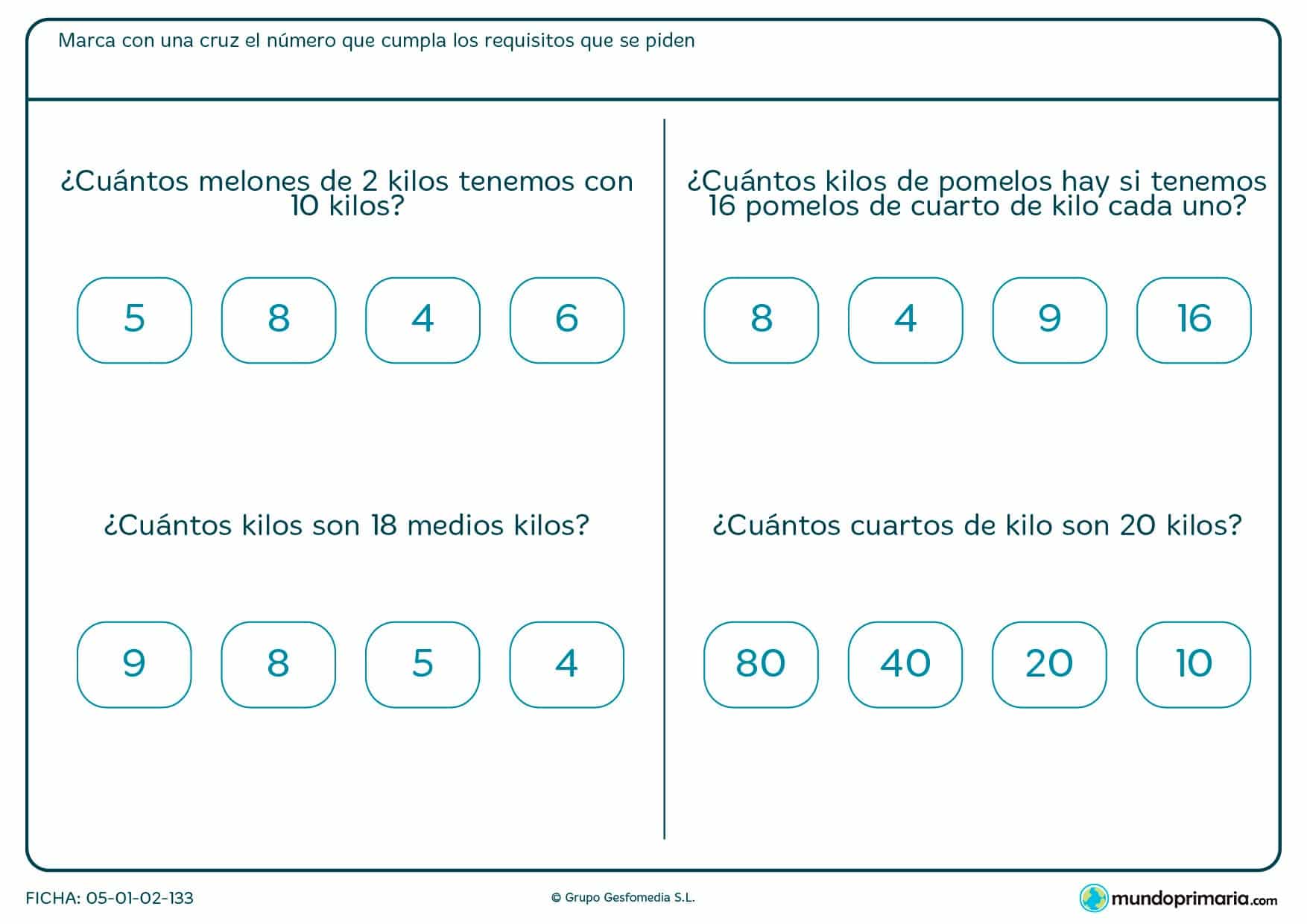 Ficha de medios kilos en la que has de hallar las equivalencias con kilos o cuartos de kilo.