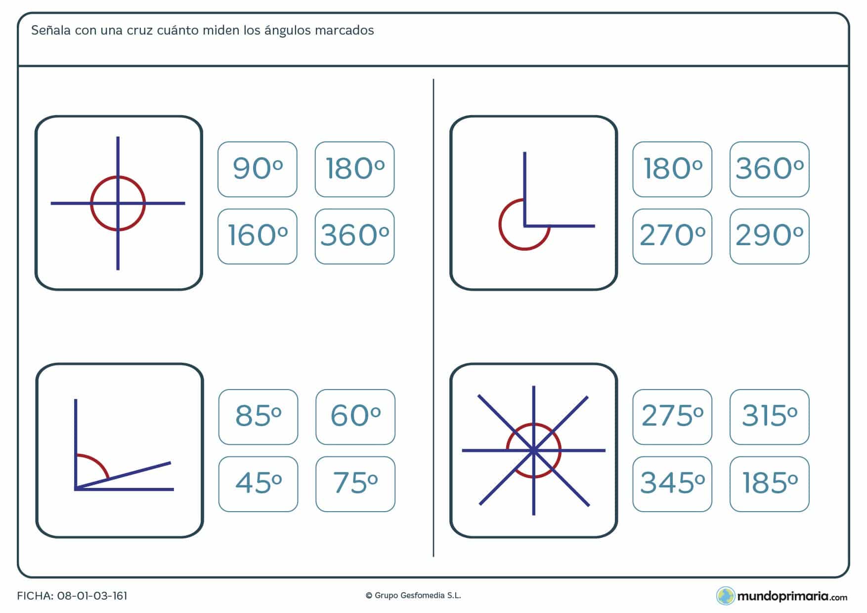 Ficha de medir ángulos eligiendo el resultado correcto entre las opciones que te damos.