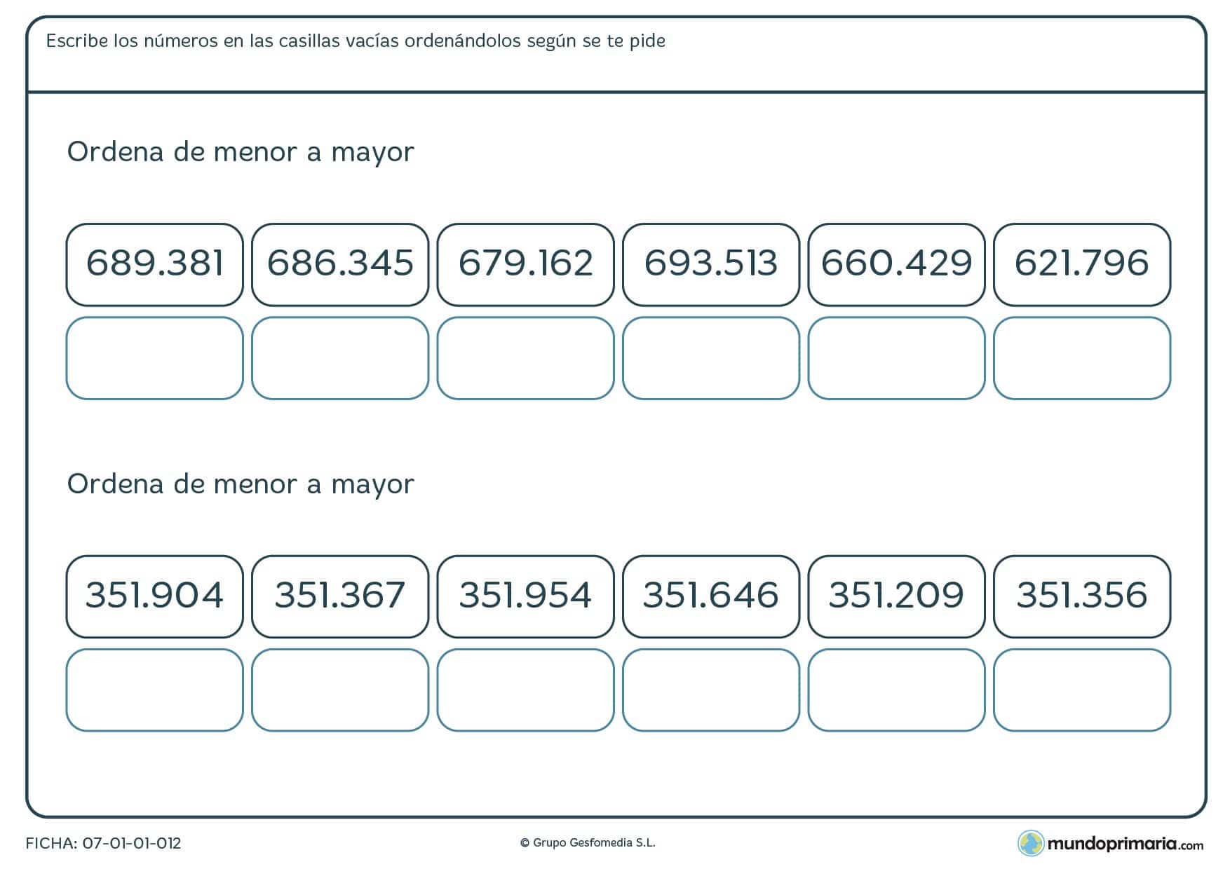 Ficha de menor a mayor números de 6 cifras en las que has de colocar los números en las casillas correspondientes.