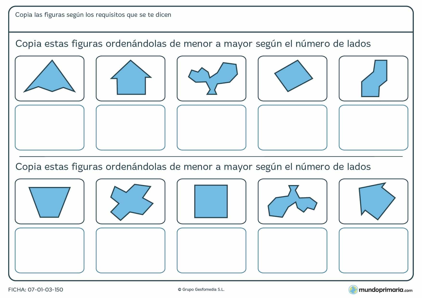 Ficha de menor lados a mayor número de lados de figuras geométricas, clasifícalas así.