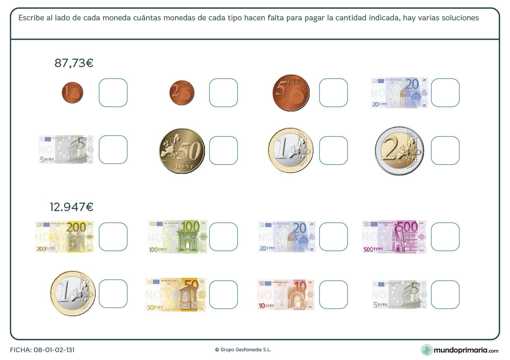 Ficha de monedas y billetes en la que tienes que marcar en cada casilla el número de ellos que necesitas.