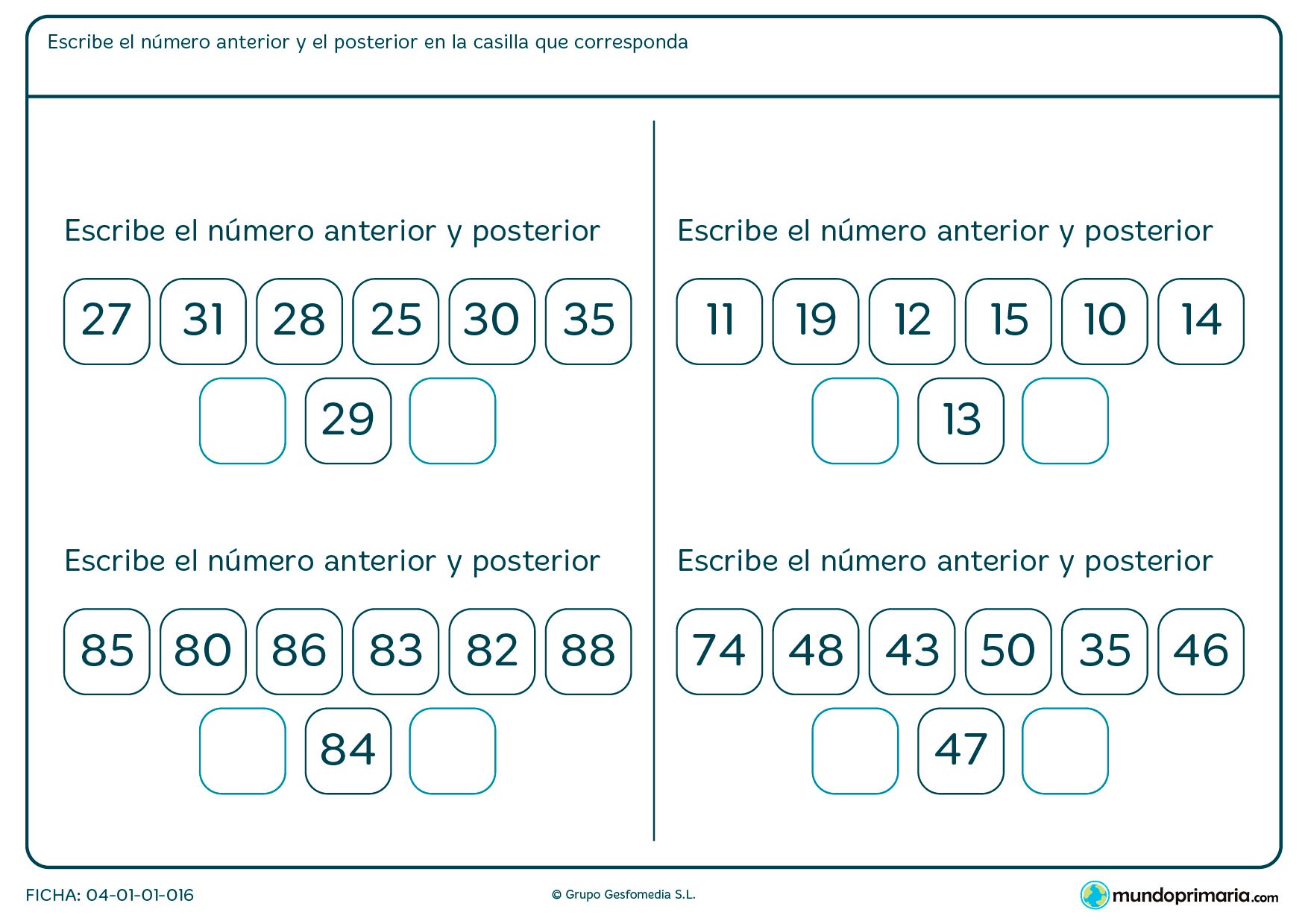 Ficha de número anterior a uno dado, Escribe el que cumpla este criterio.
