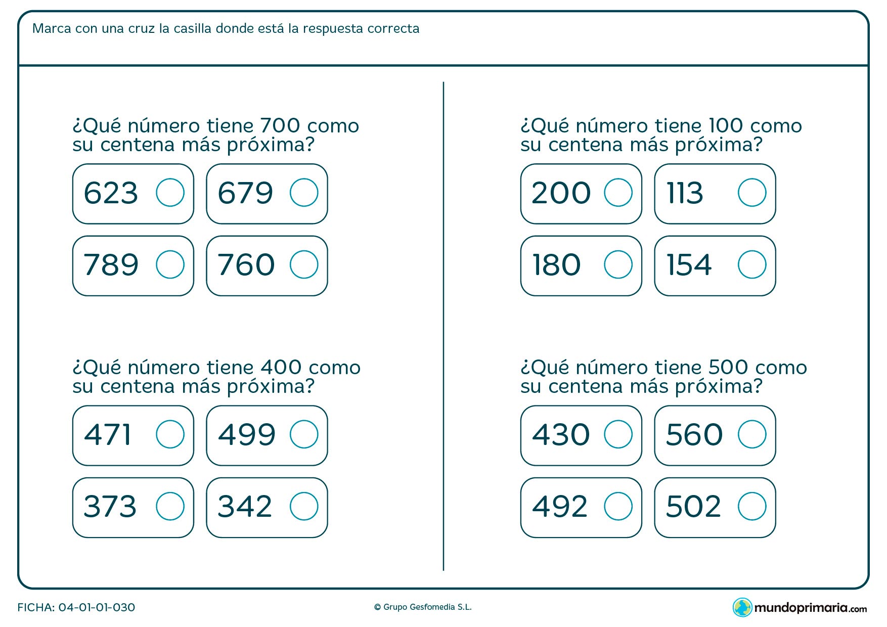 Ficha de número de centena más cercana en la que has de señalar el número más cercano a esa centena.