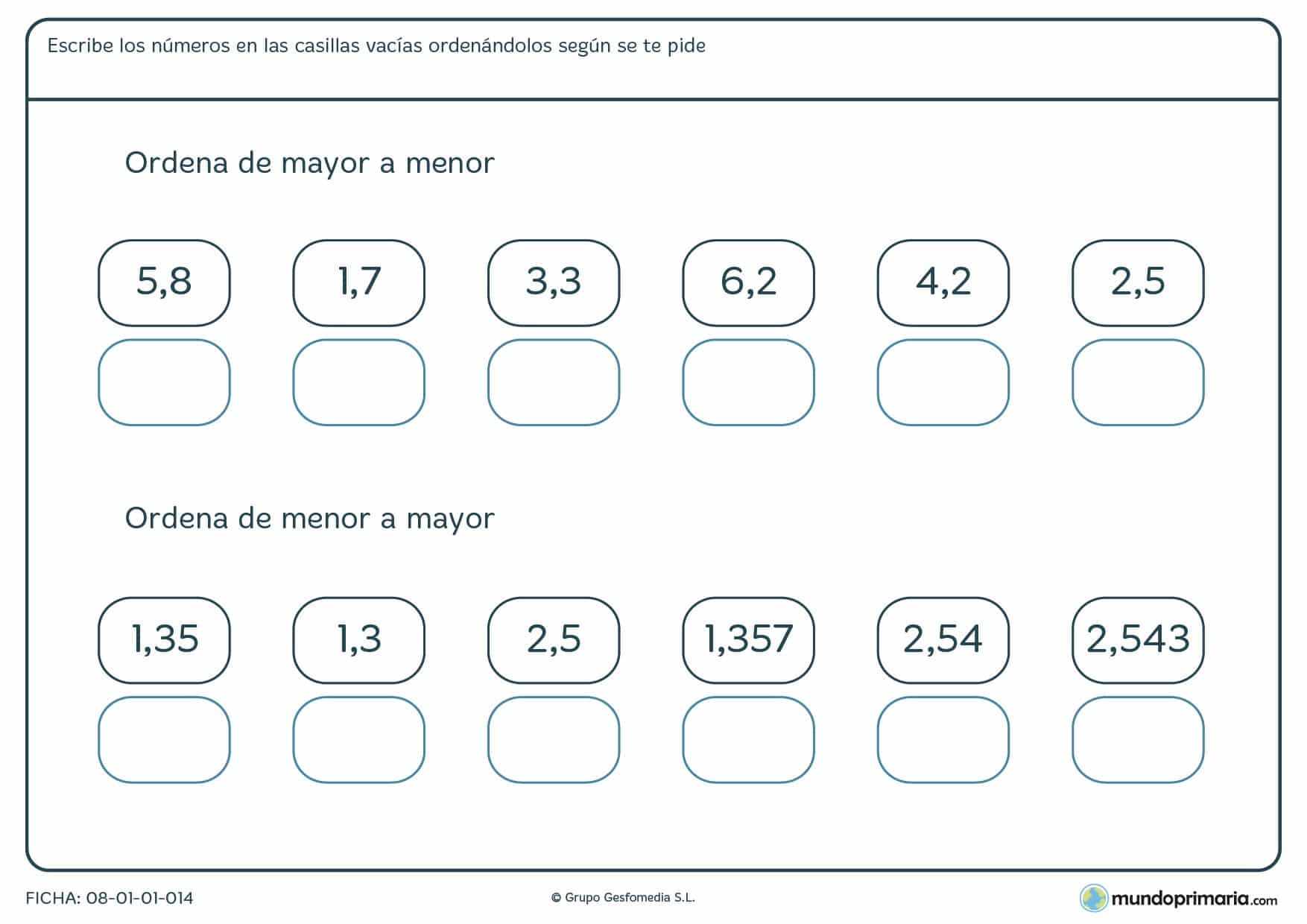 Ficha de ordenar con 1 decimals según su valor y en el orden que te pida el enunciado.