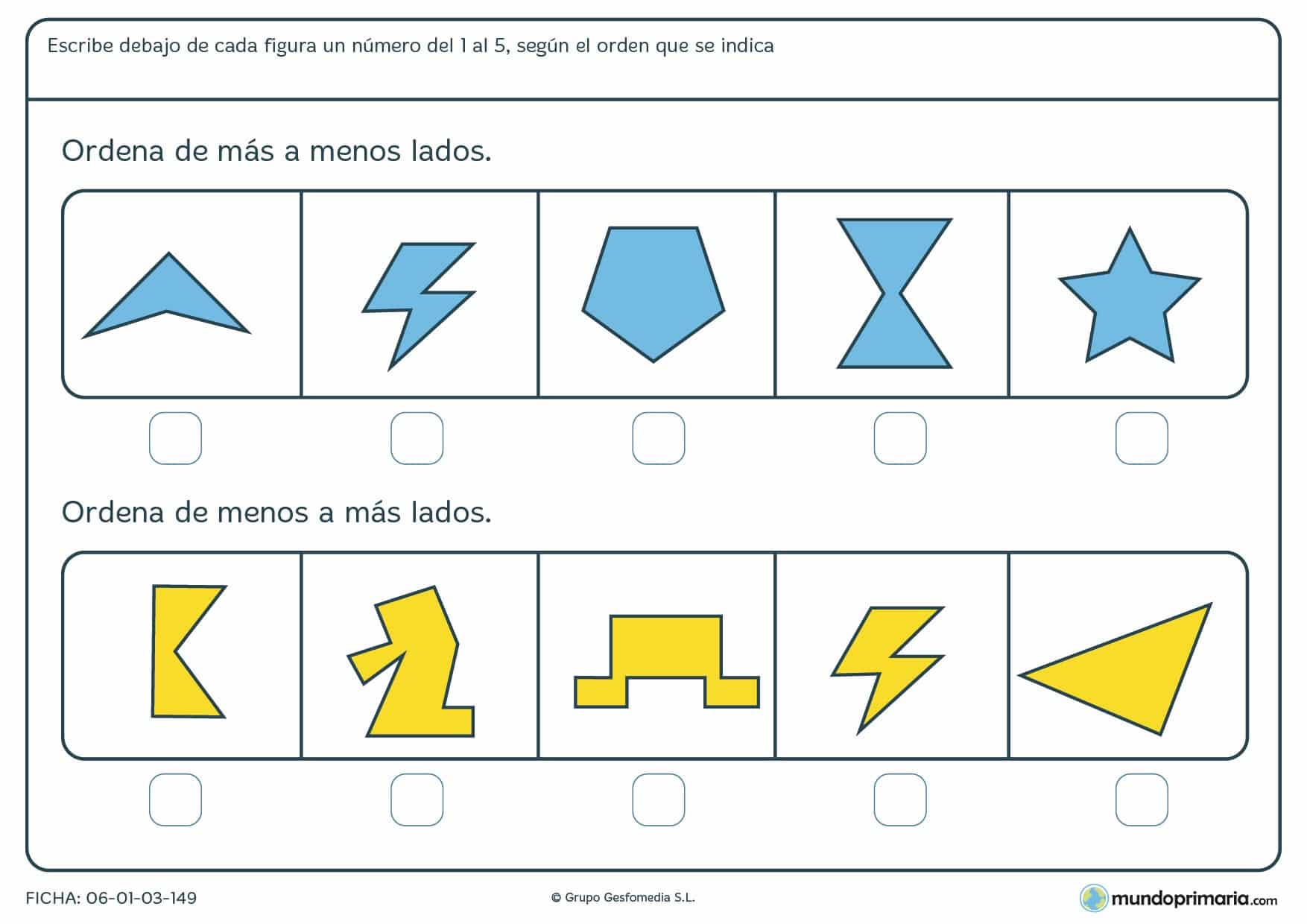 Ficha de ordenar figuras geométricas de más a menos lados o viciversa, escribiendo el número de la posición que ocupa cada una.