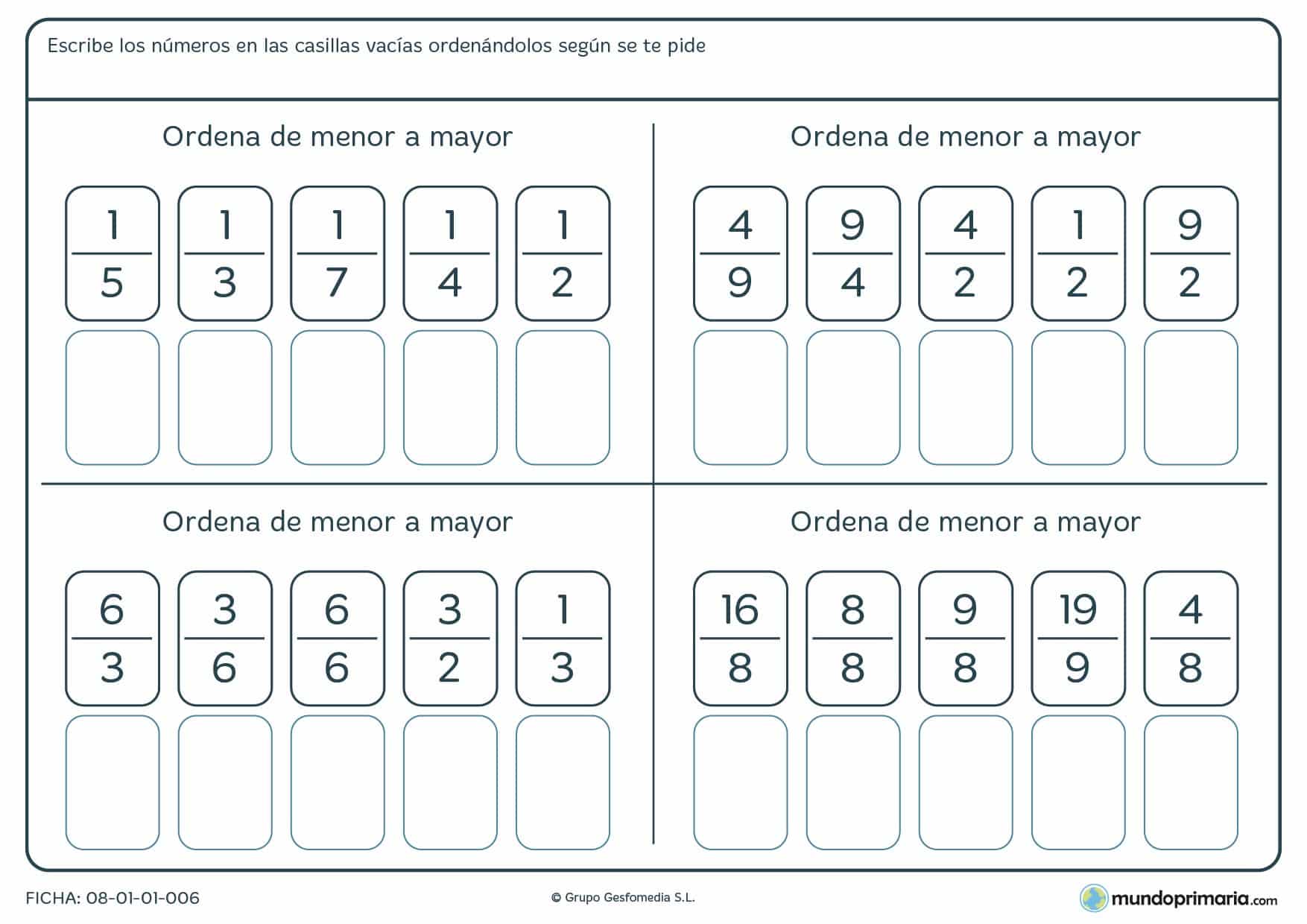 Ficha de ordenar fracciones según su valor y en el orden que te pida el enunciado.