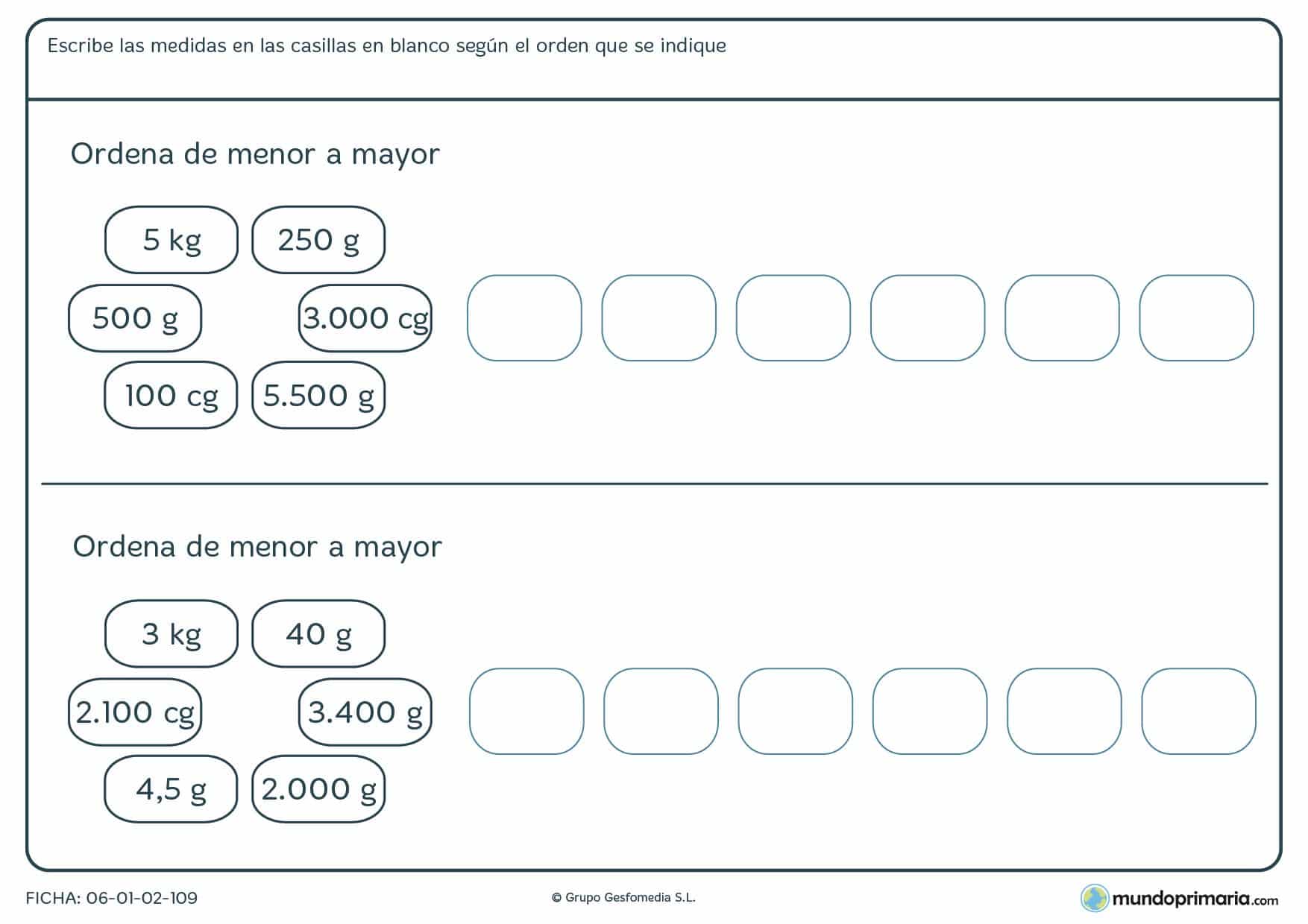Ficha de ordenar pesos de menor a menor en los espacios en blanco.