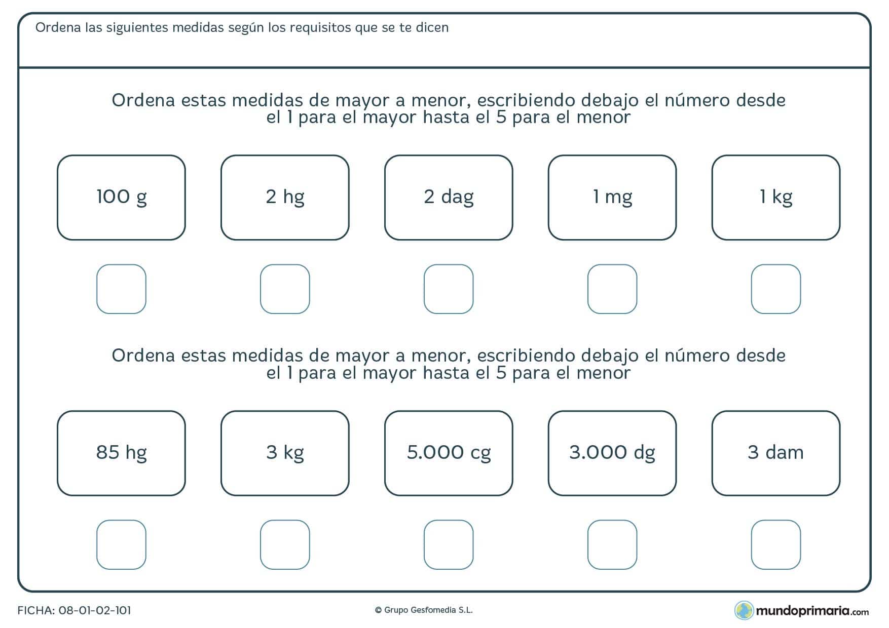 Ficha de ordenar pesos con diferentes unidades, de mayor a menor.
