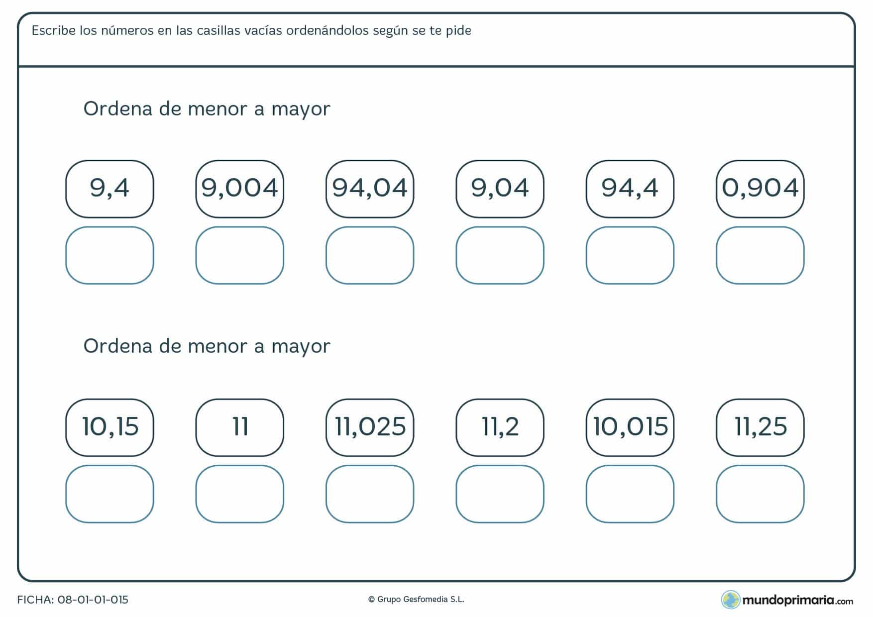 Ficha de poner de menor a mayor con decimales en la que habrás de completar correctamente las casillas en blanco.