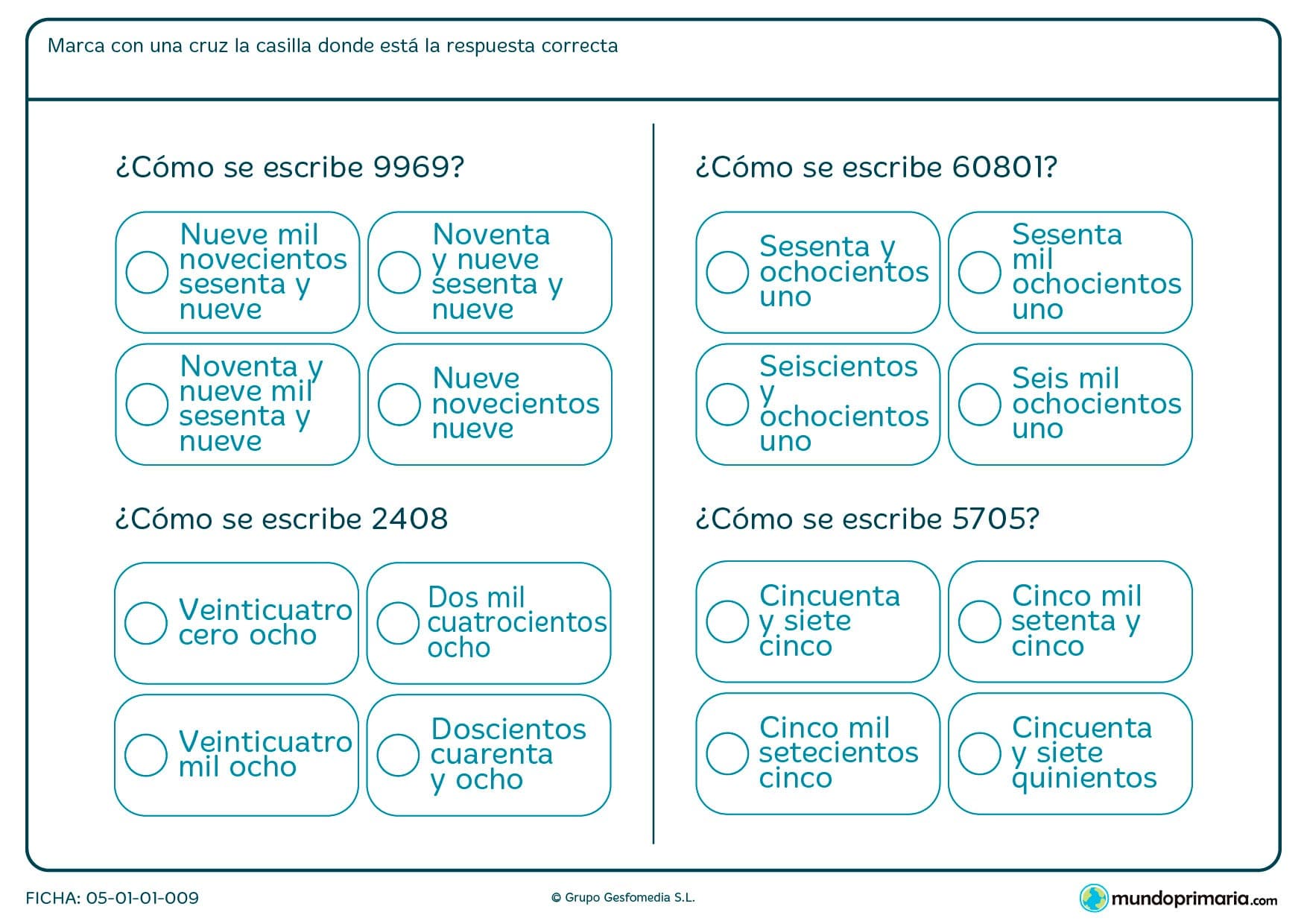 Ficha de poner en palabras un número que te ponemos en cifras en el enunciado.