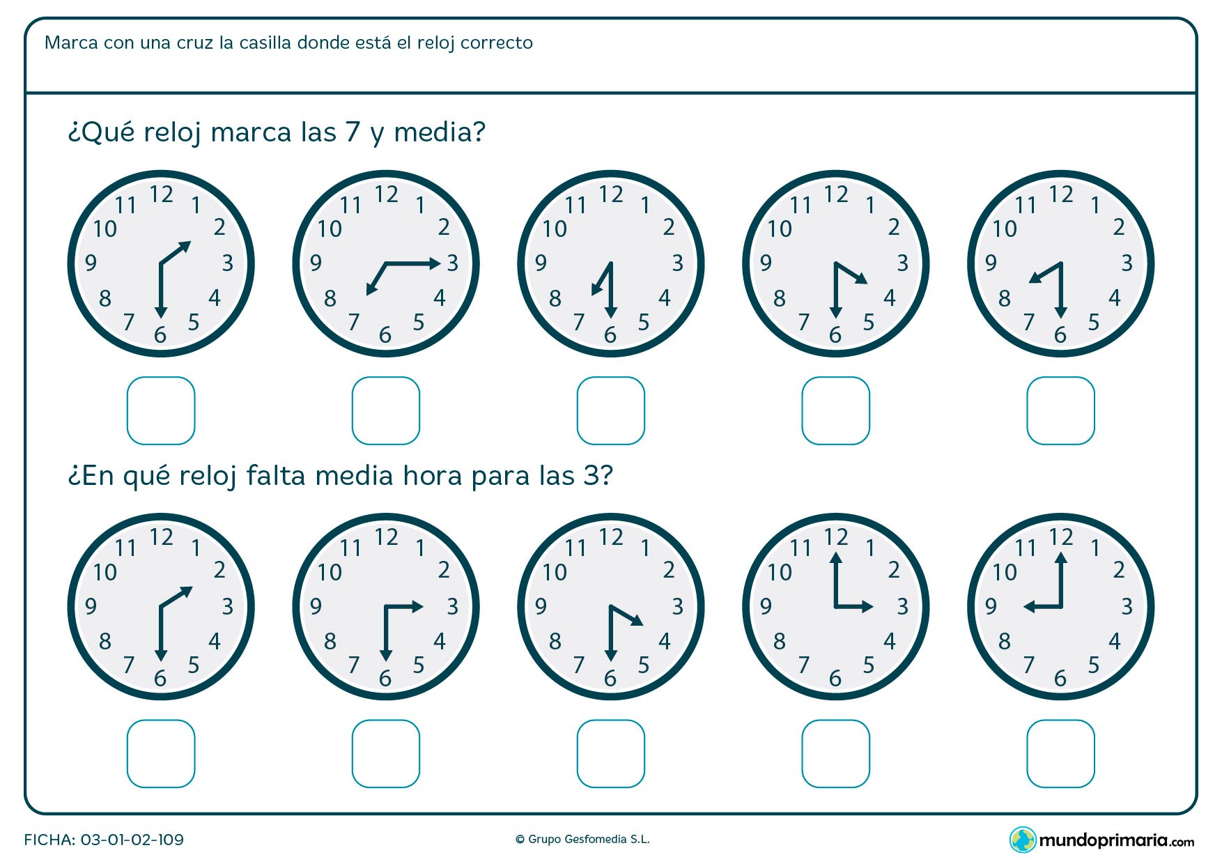 Ficha de qué falta para una hora en la que debes señalar los relojes que marcan las horas medias que te pedimos.
