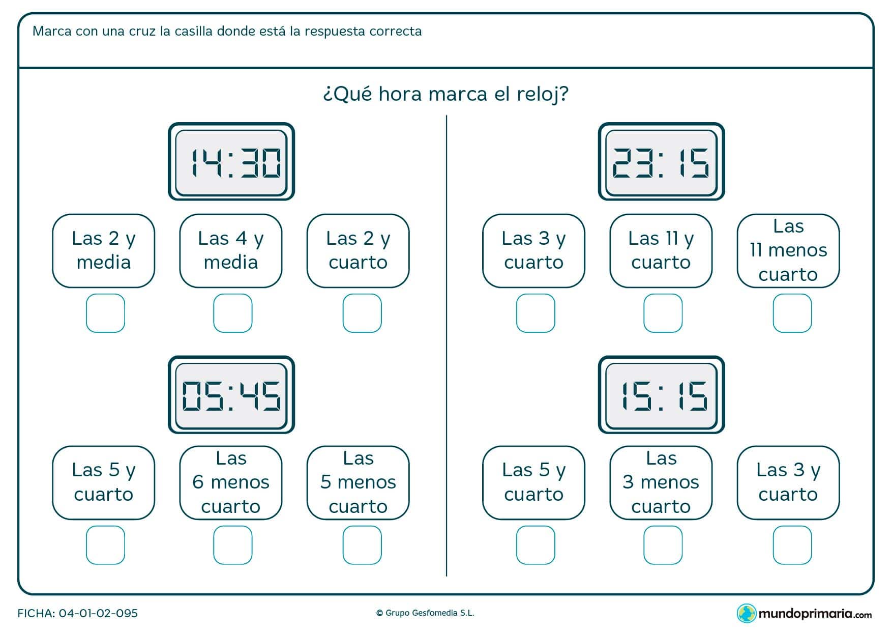 Ficha de qué hora digital es, y por tanto cuál de las 3 respuestas que te damos es la correcta.