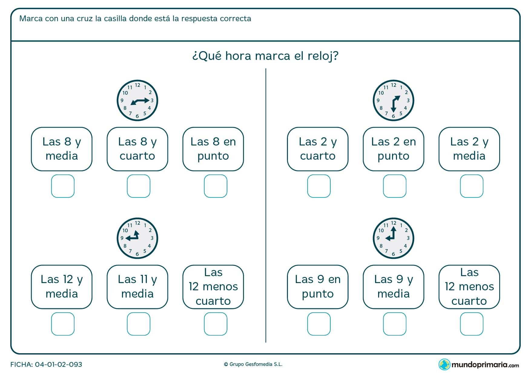 Ficha de qué hora señala el reloj analógico de la imagen, sñalaló con una cruz.