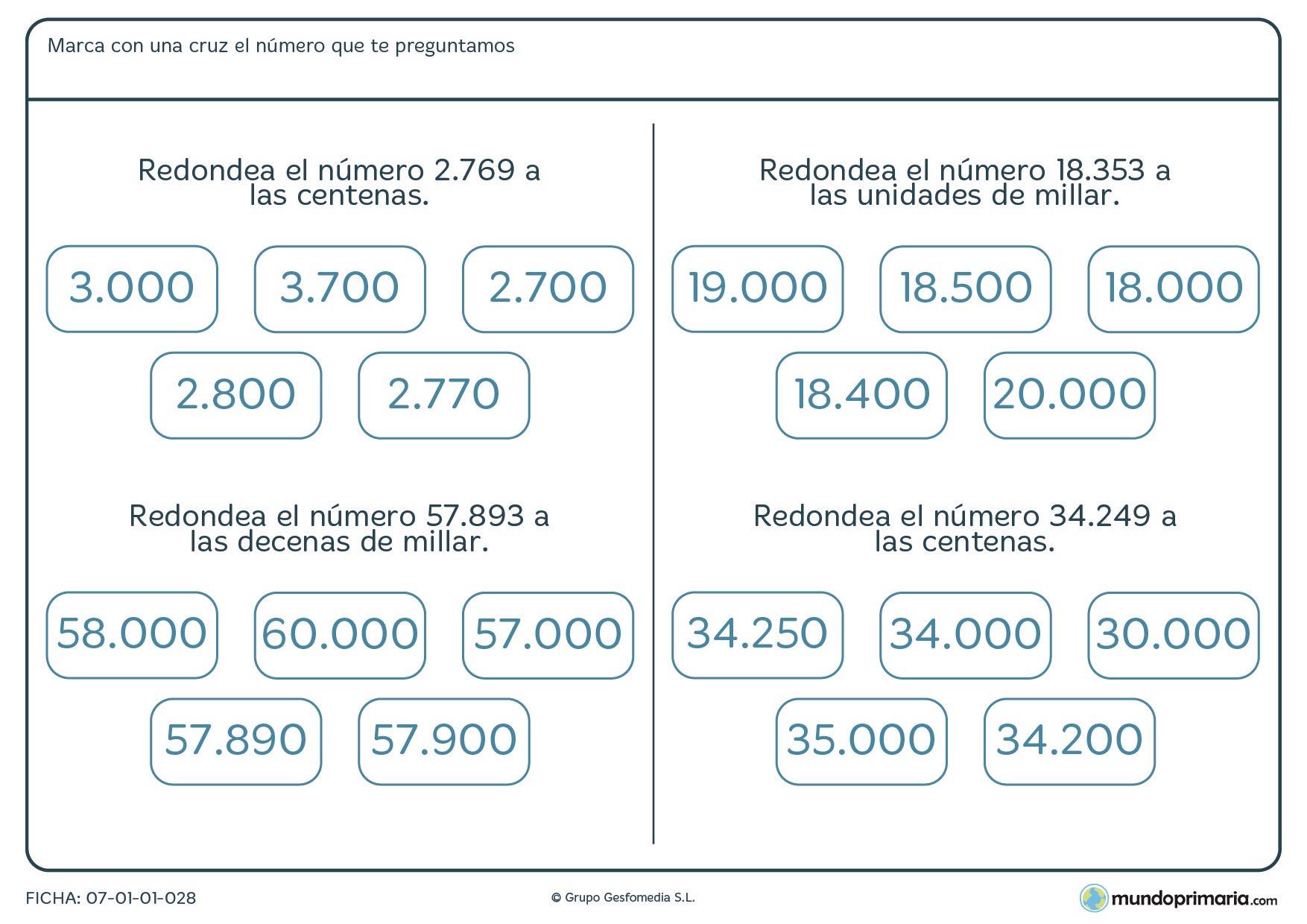 Ficha de redondeo de números en el que debes tachar el número correcto.