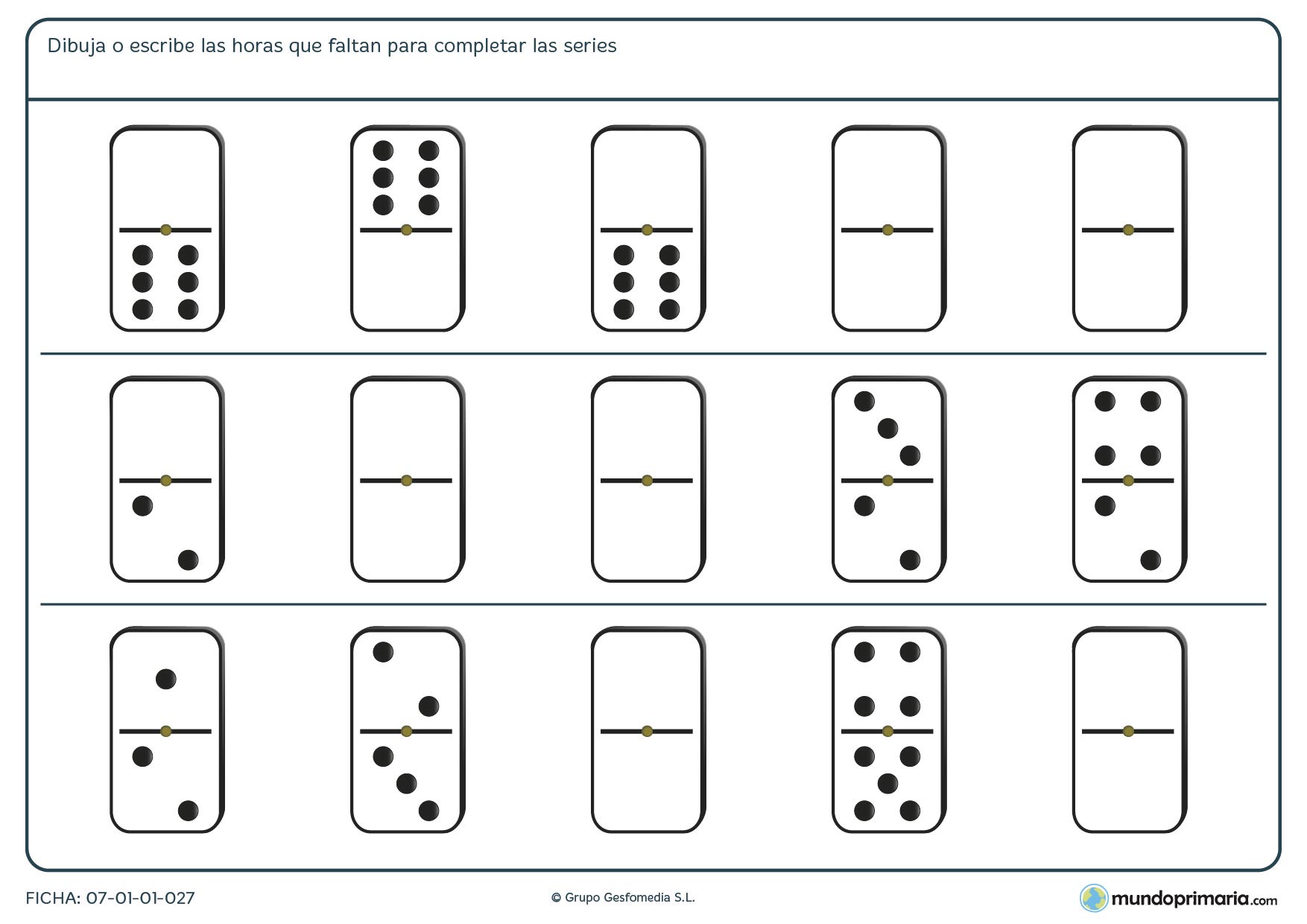 Ficha de rellenar la serie del dominó adecuadamente para que sea lógica.