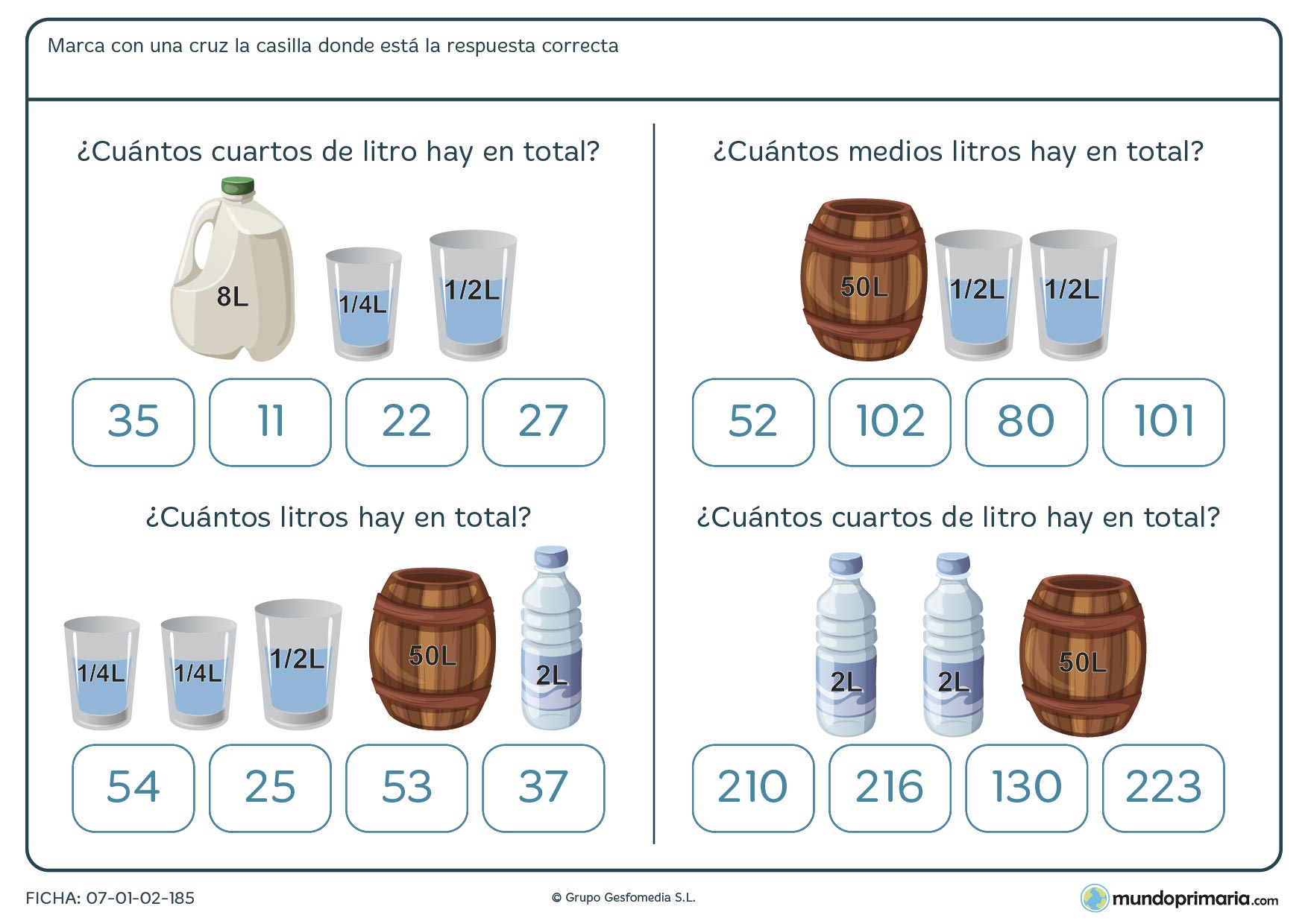 Ficha de resolver capacidades sumándolas entre sí para obtener el total que te pedimos.