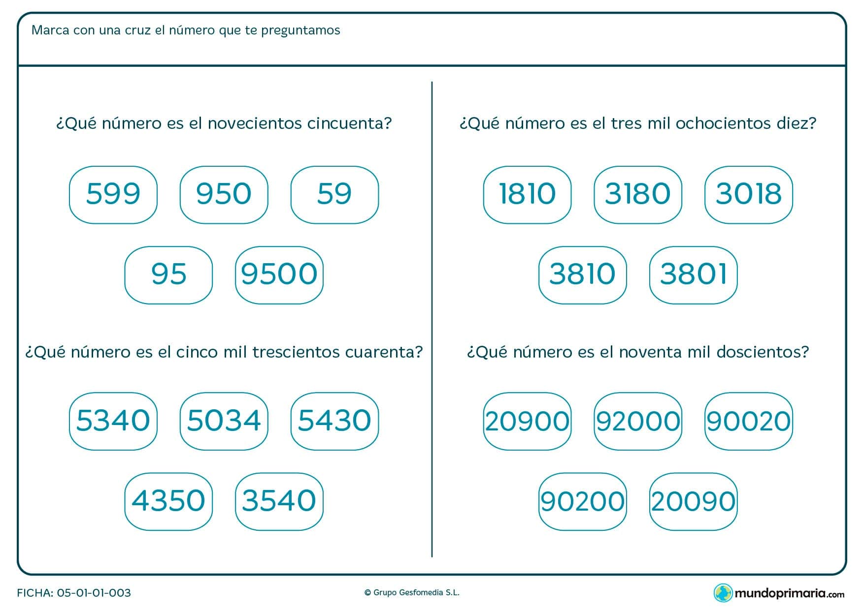 Ficha de saber el número que estás escrito a qué número en cifras corresponde.