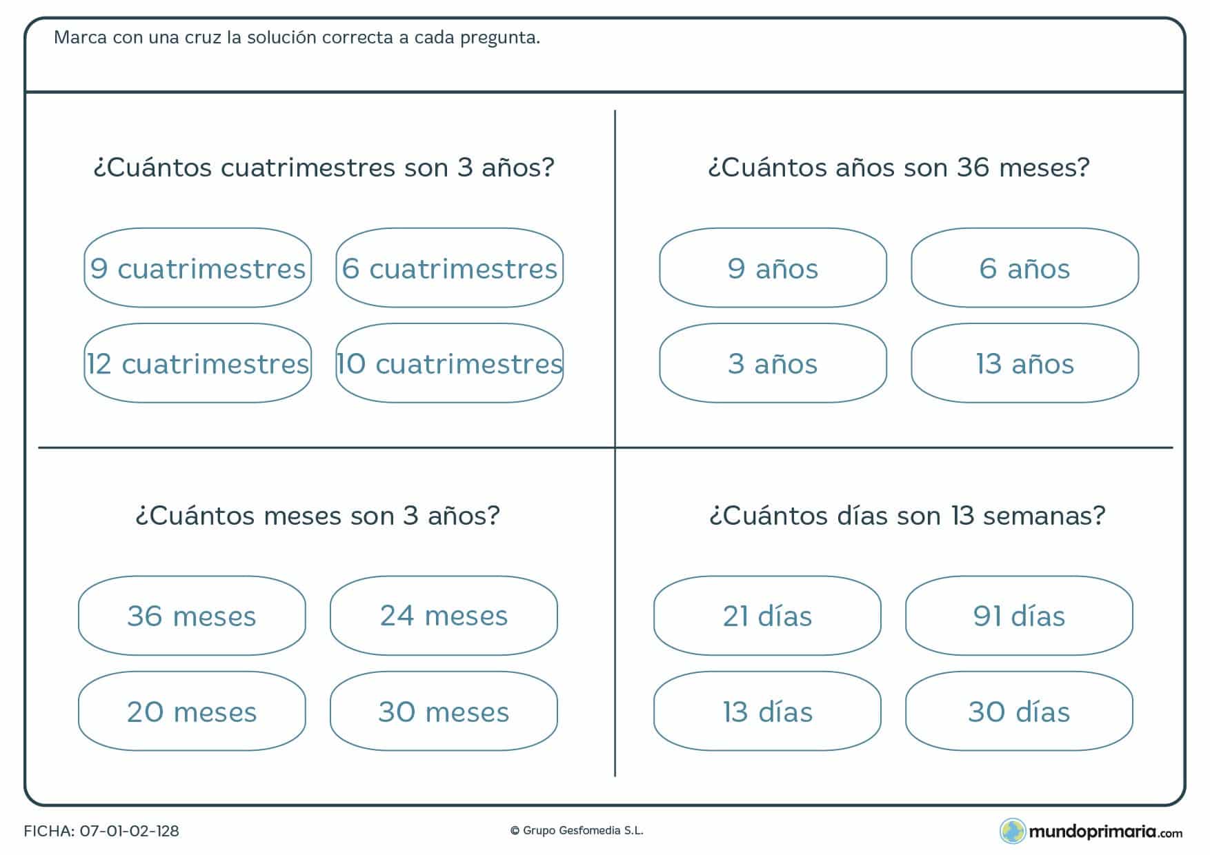 Ficha de semanas y meses en la que deberás cambiar la unidad a la que se te pide para hallar el resultado correcto.