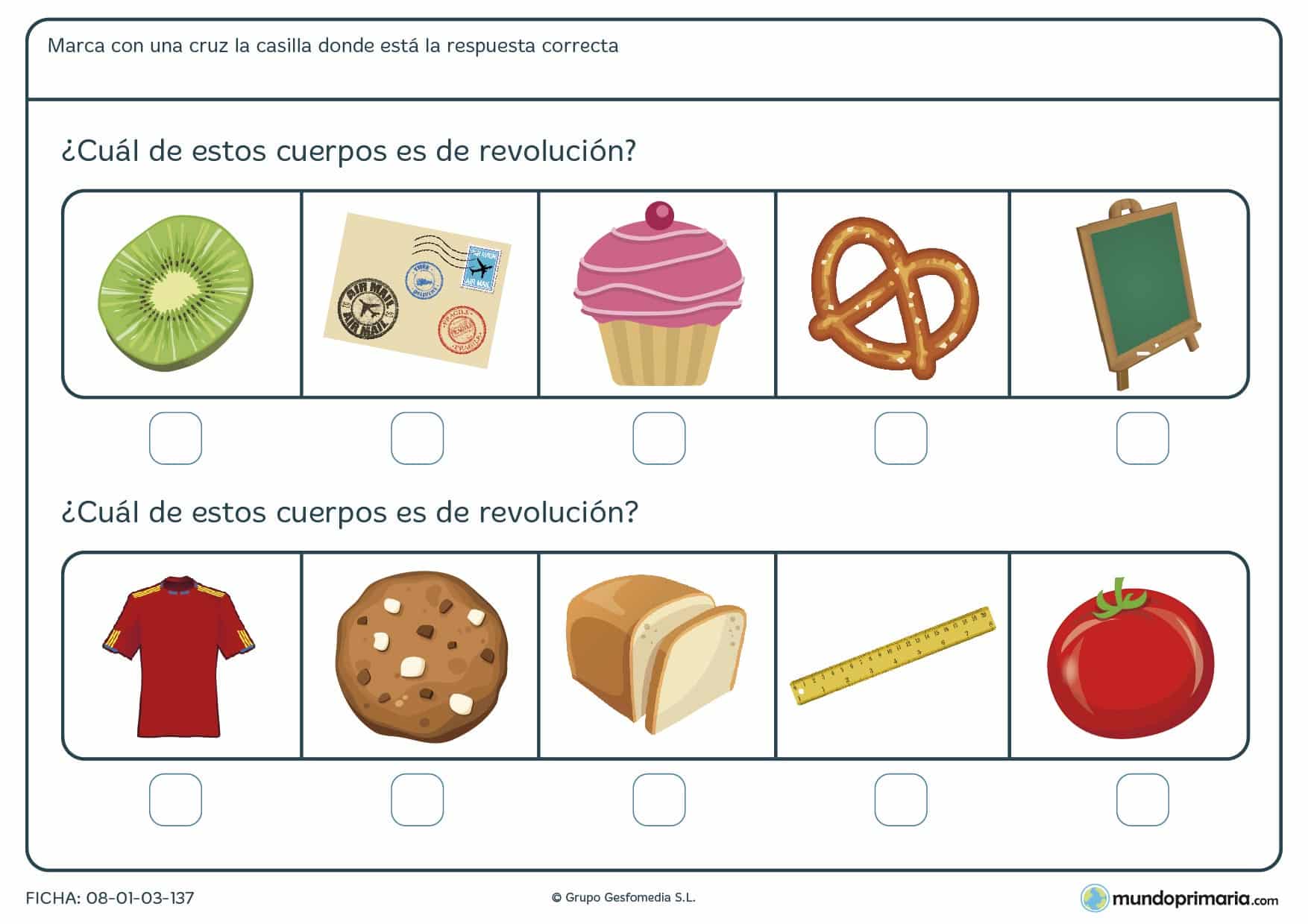 Ficha de sobre geométricos de revolución para poner una x en la casilla que se correponde con un cuerpo de revolución.