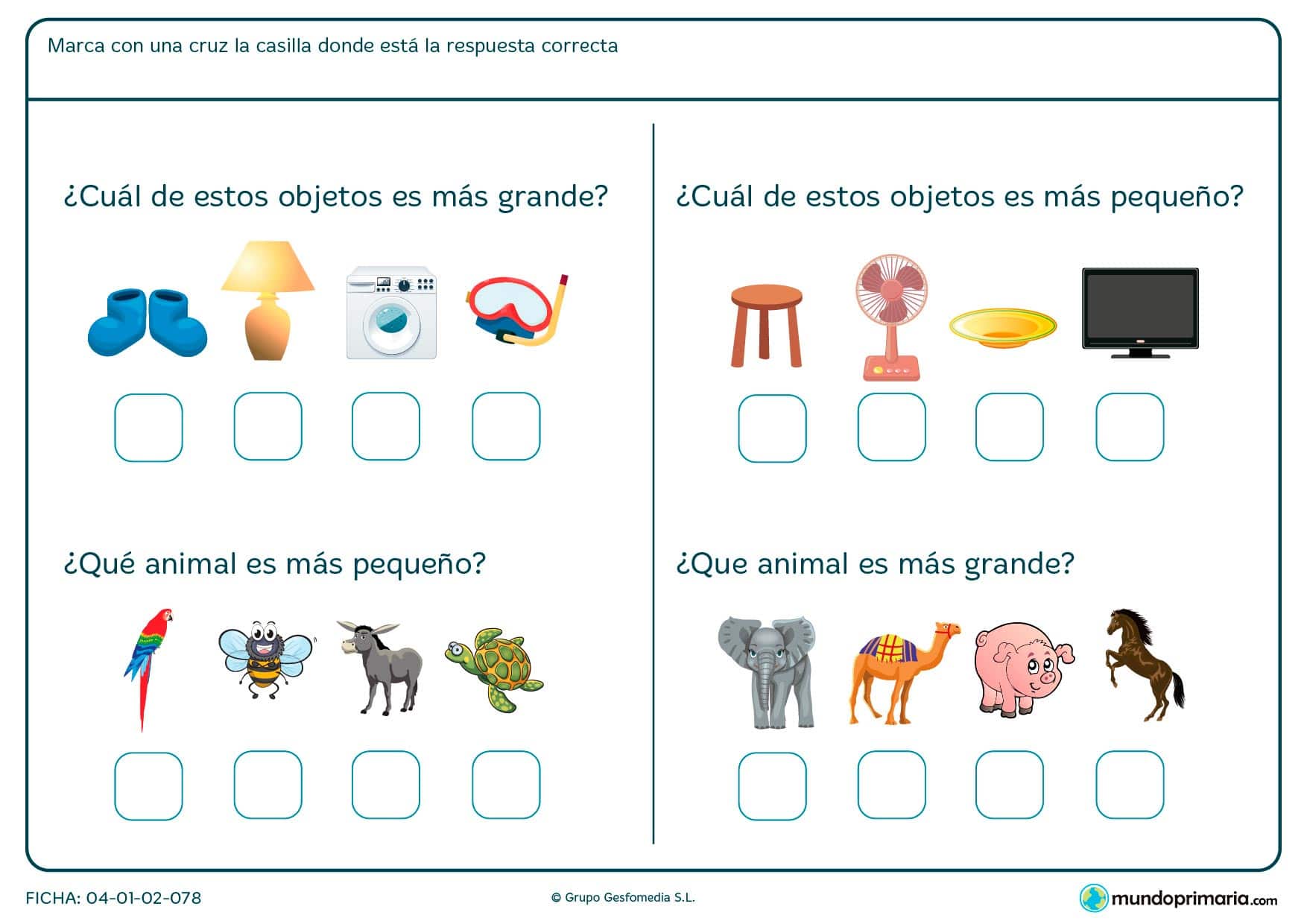 Ficha de tamaño en la que has de marcar el objeto o animal más grande o más pequeño.