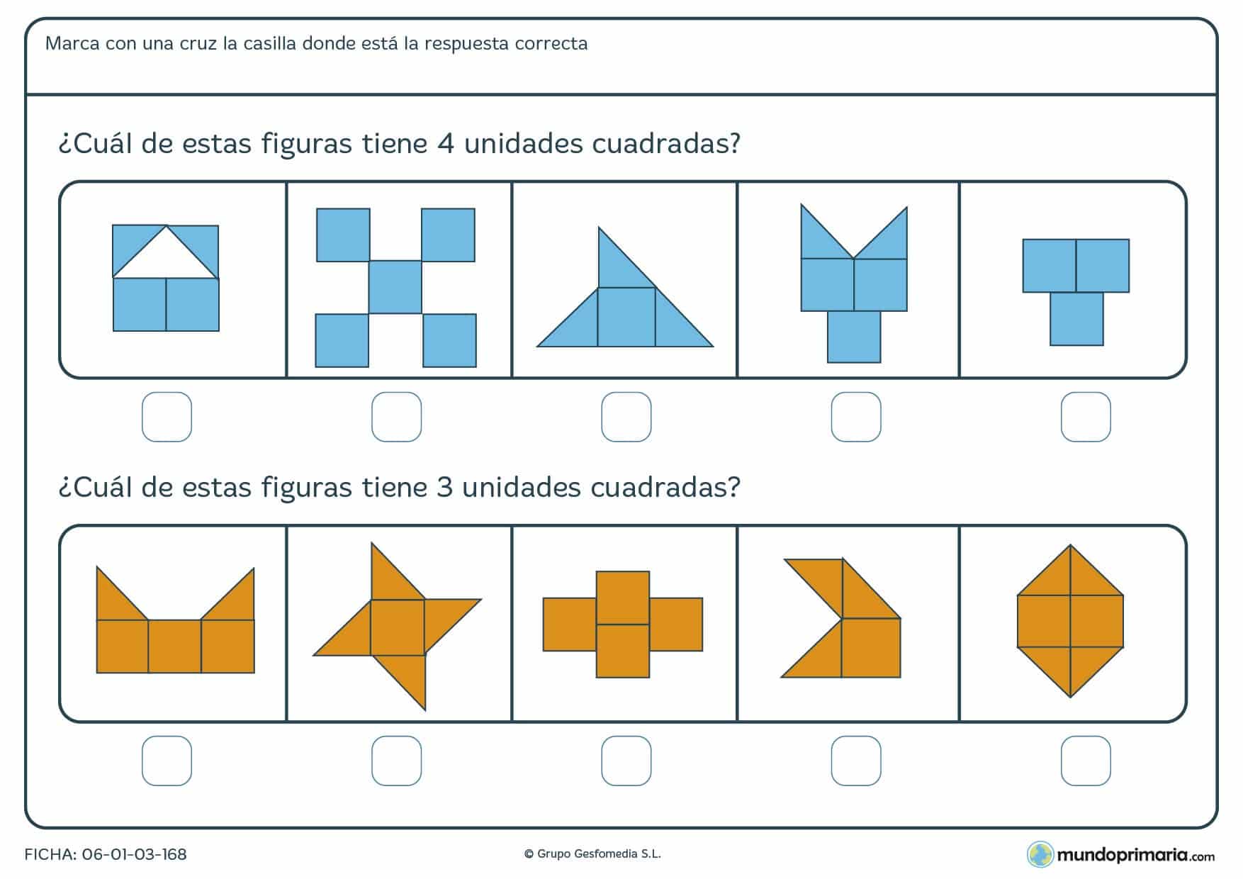 Ficha de unidades cuadradas en las que debes contar los cuadrados que las componen y marcar la cifra correcta.