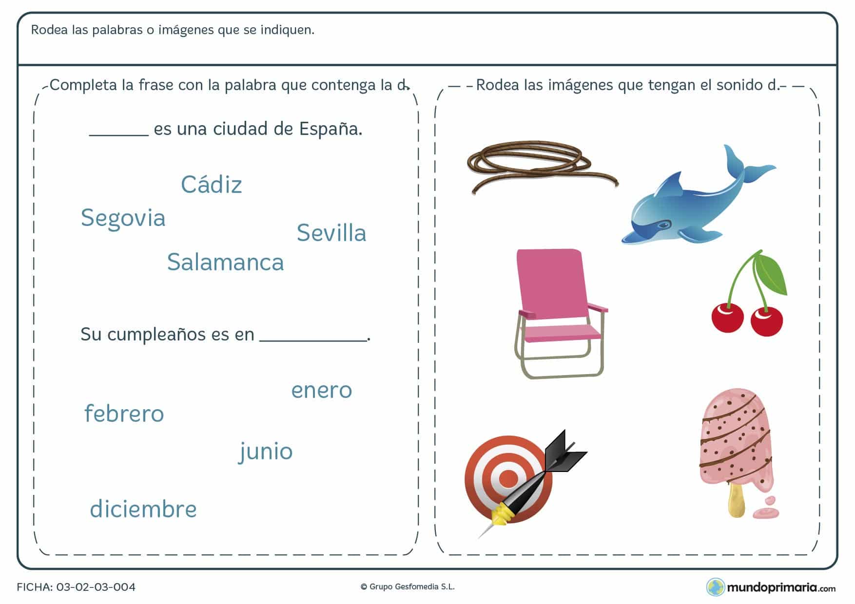Ficha sobre la letra D para encontrar las palabras que contengan esta letra D.