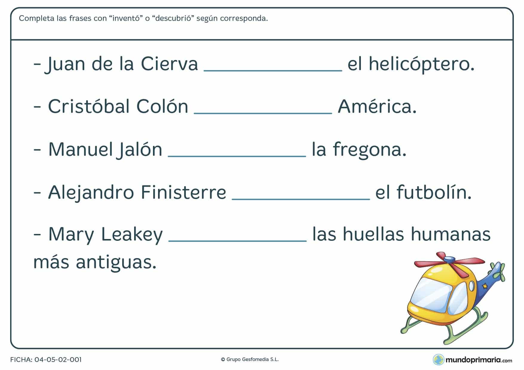 Fichas de inventos y descubrimientos en la que has de escribir el término descubrió o inventó, según corresponda.