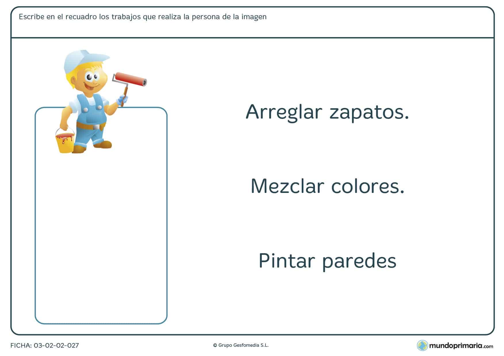 Ficha de las funciones y los trabajos para aprender el vocabulario de las profesiones y sus tareas en 1º de Primaria.